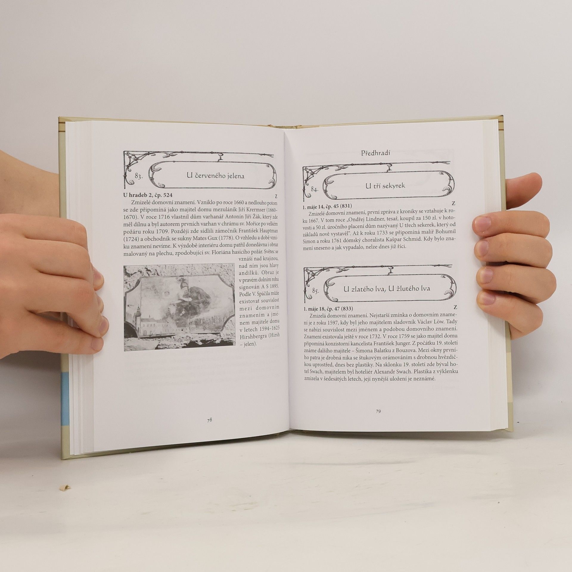 Vladimír Gračka Domovní znamení v Olomouci: domovní znamení a ochranné motivy, pověsti olomouckých domů