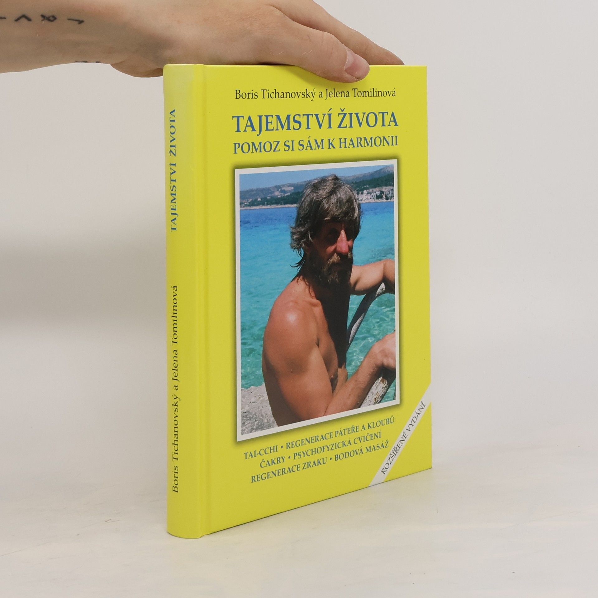 Tajemství života. Pomoz si sám k harmonii.