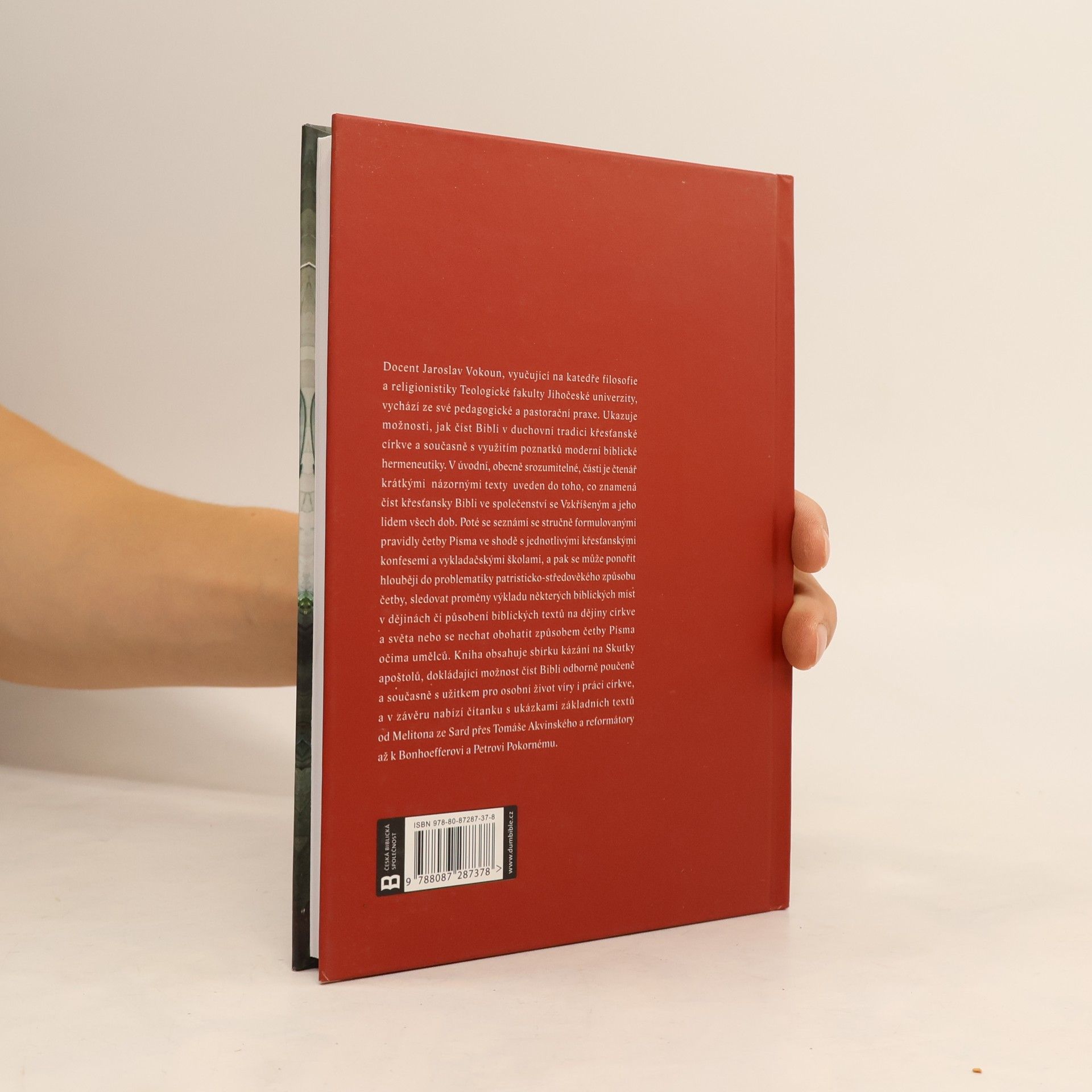 Jaroslav Vokoun Číst Bibli zase jako Bibli : úvod do teologické interpretace Písma