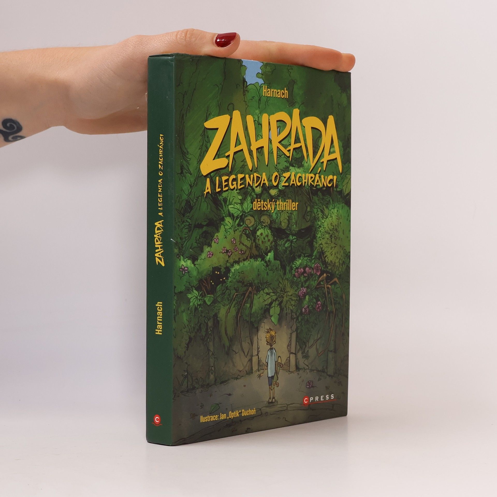 Jiří Harnach Zahrada a legenda o zachránci : dětský thriller