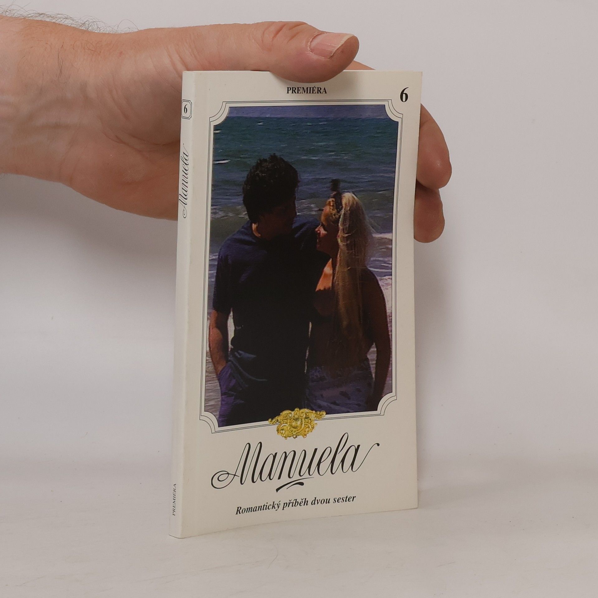 Kolektív autorov Manuela 6. Romantický příběh dvou sester