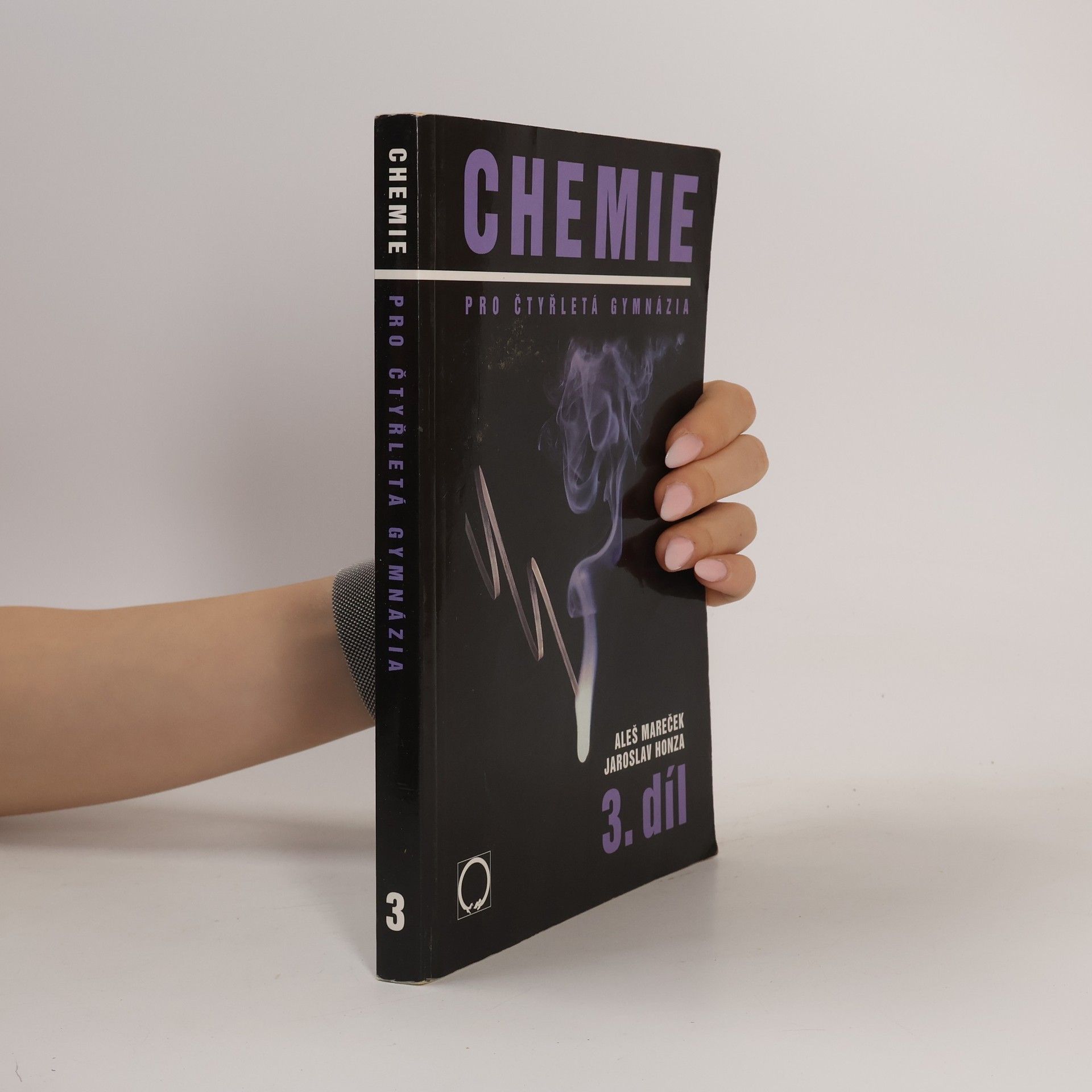 Aleš Mareček Chemie pro čtyřletá gymnázia. 3. díl