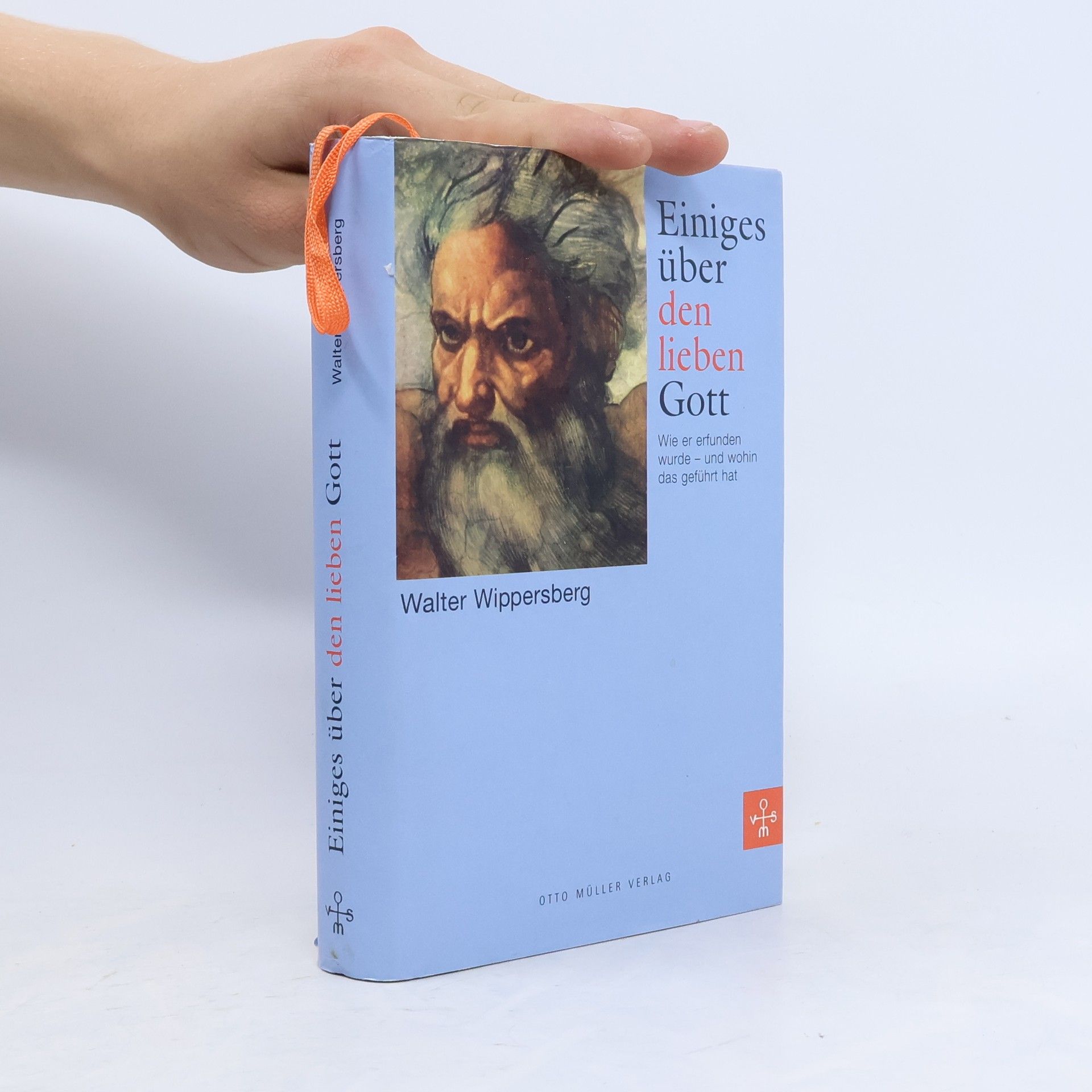W. J. M.(Walter J. M.) Wippersberg Einiges über den lieben Gott