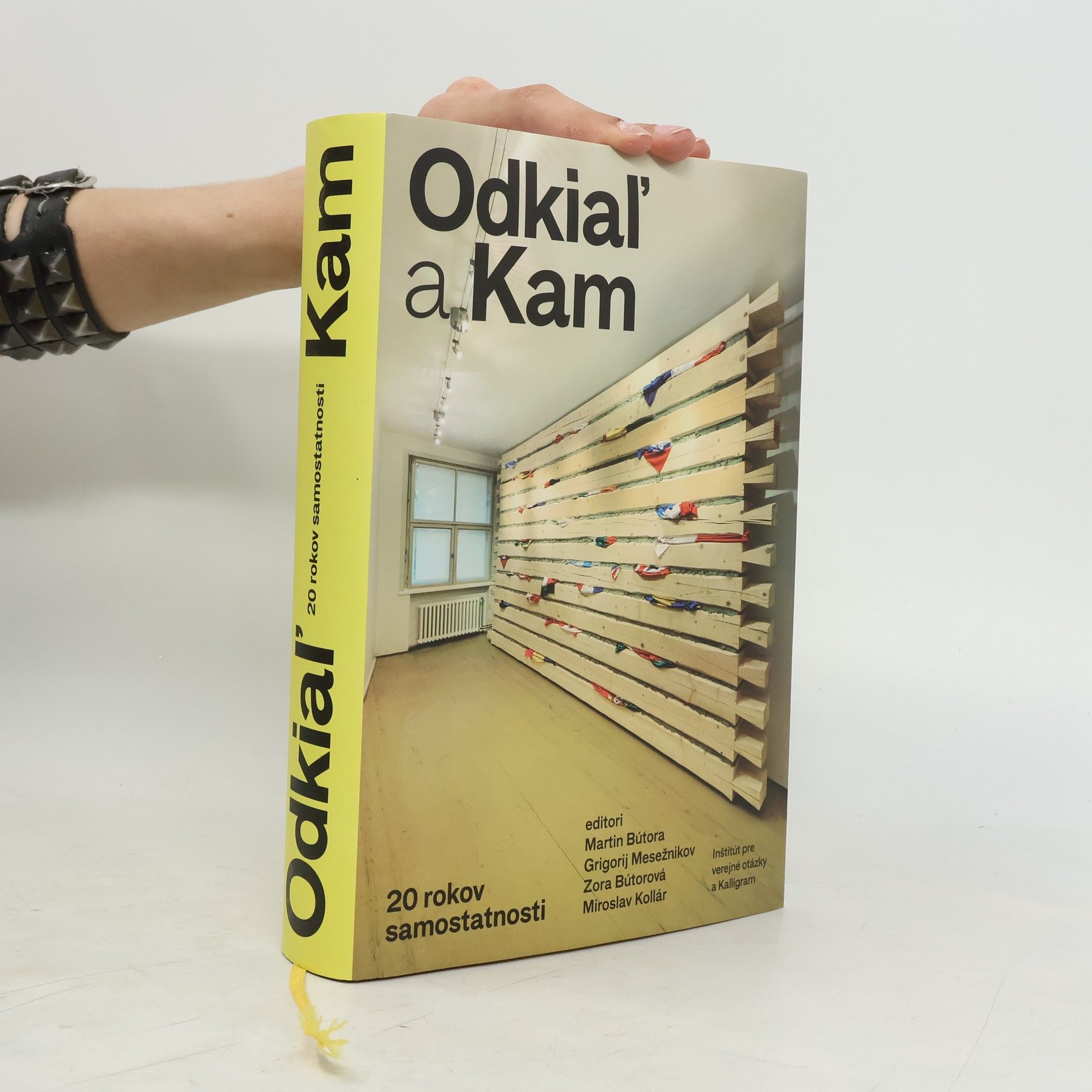 Autores varios Odkiaľ a Kam. 20 rokov samostatnosti