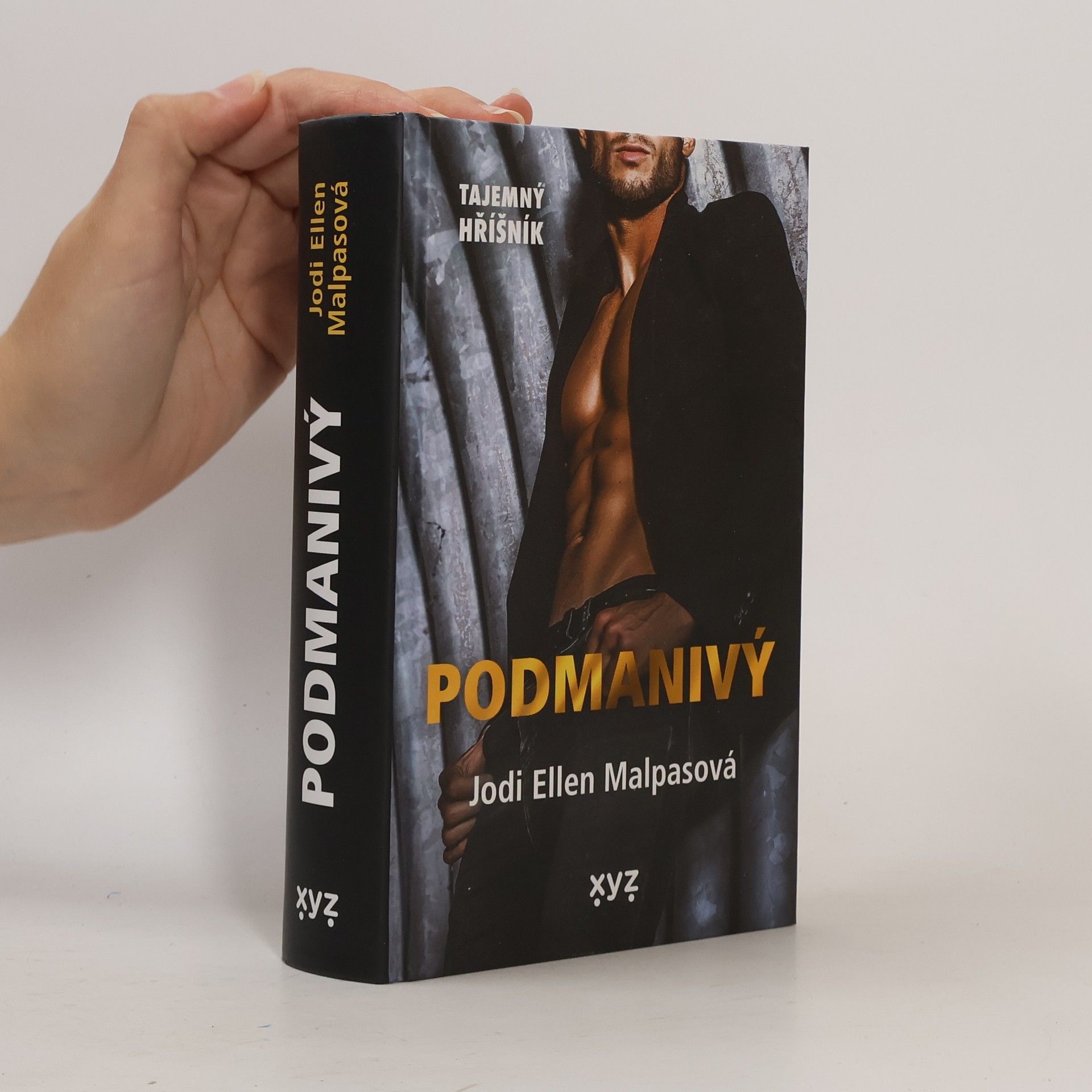 Jodi Ellen Malpas Tajemný hříšník: Podmanivý