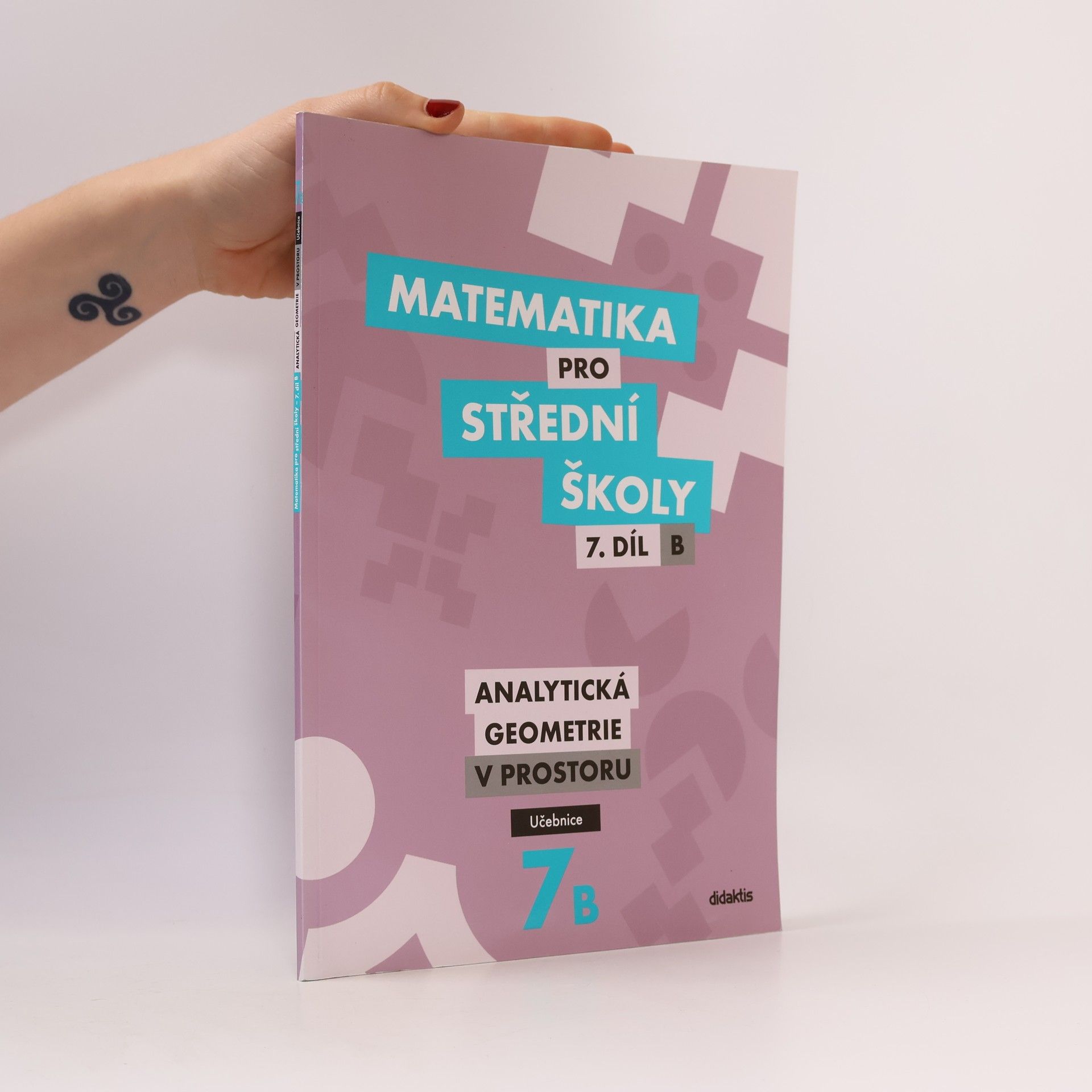 Jan Vondra Matematika pro střední školy – 7. díl B: Analytická geometrie v prostoru – Učebnice