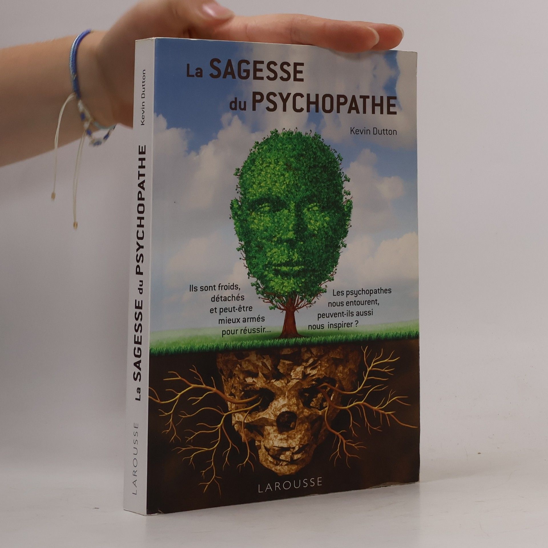 La sagesse du psychopathe