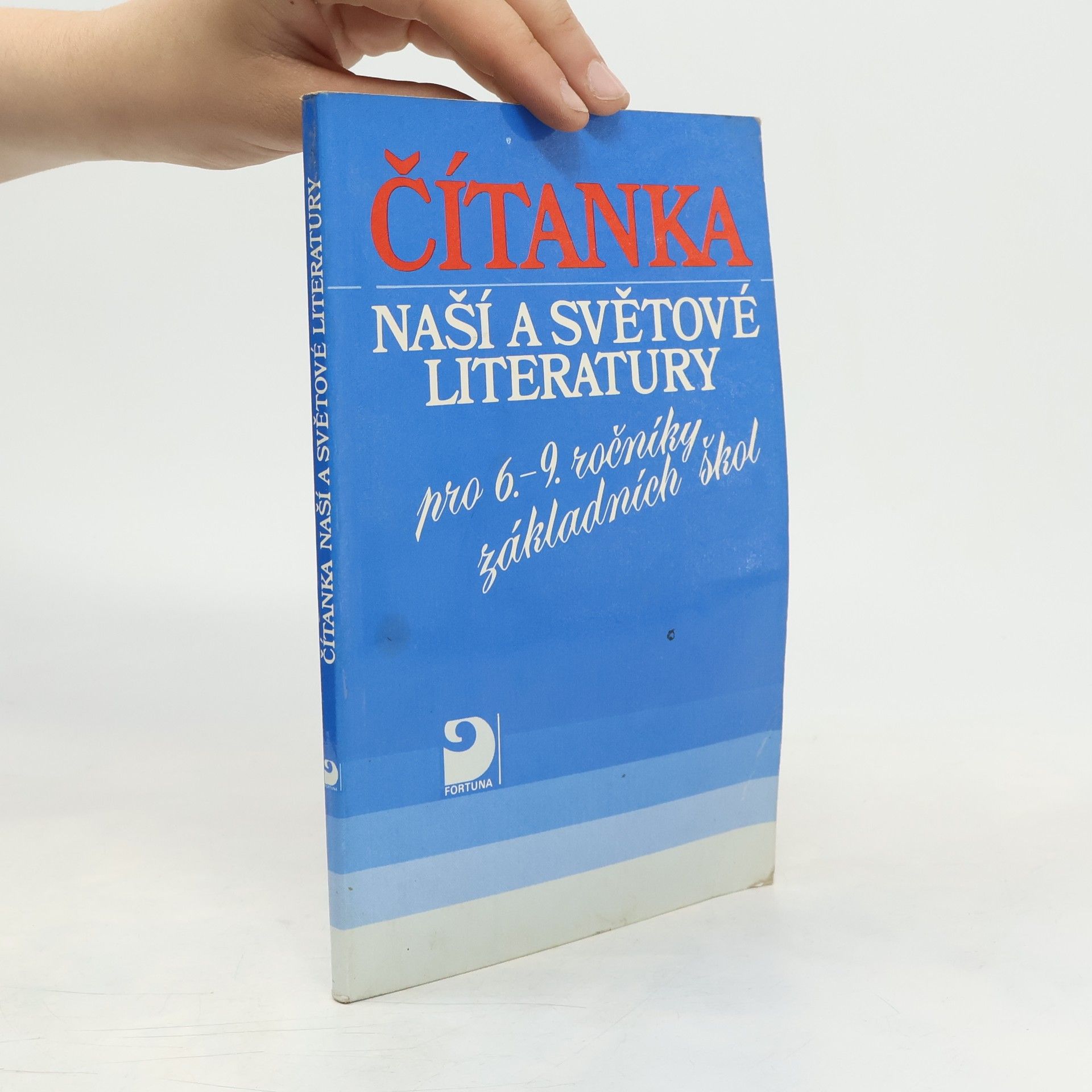 AA.VV. Čítanka naší a světové literatury pro 6.-9. ročníky základních škol