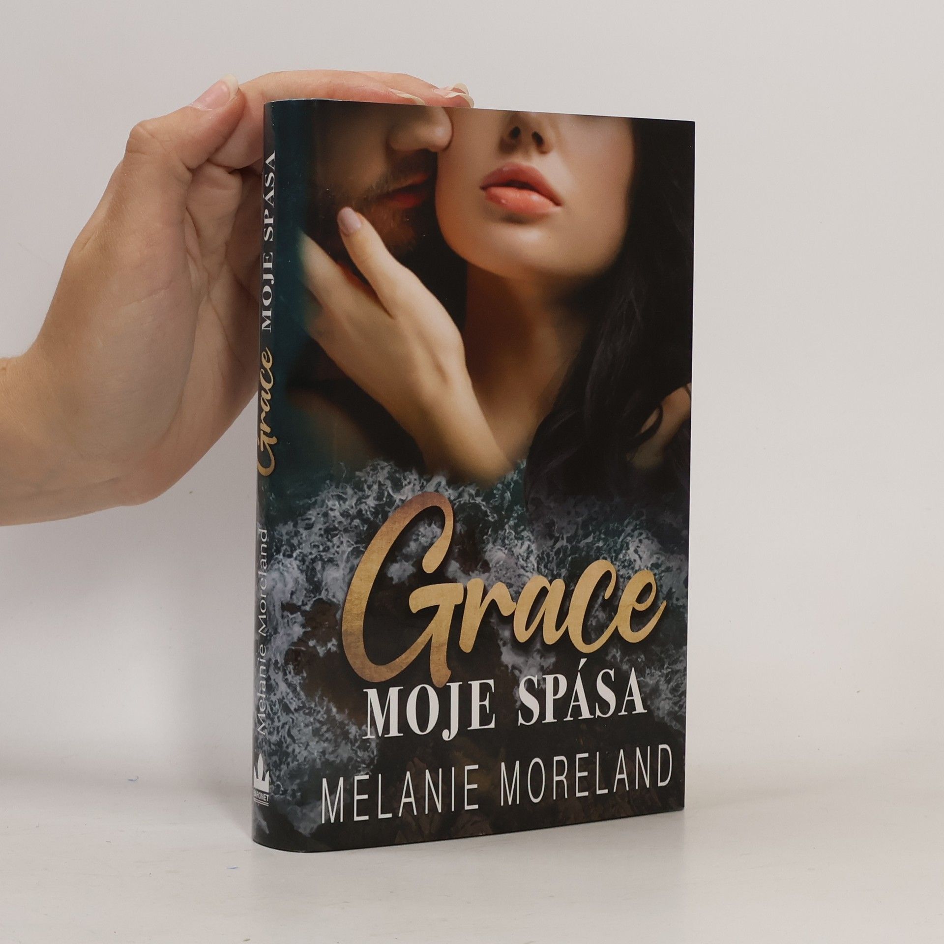 Melanie Moreland Grace, moje spása