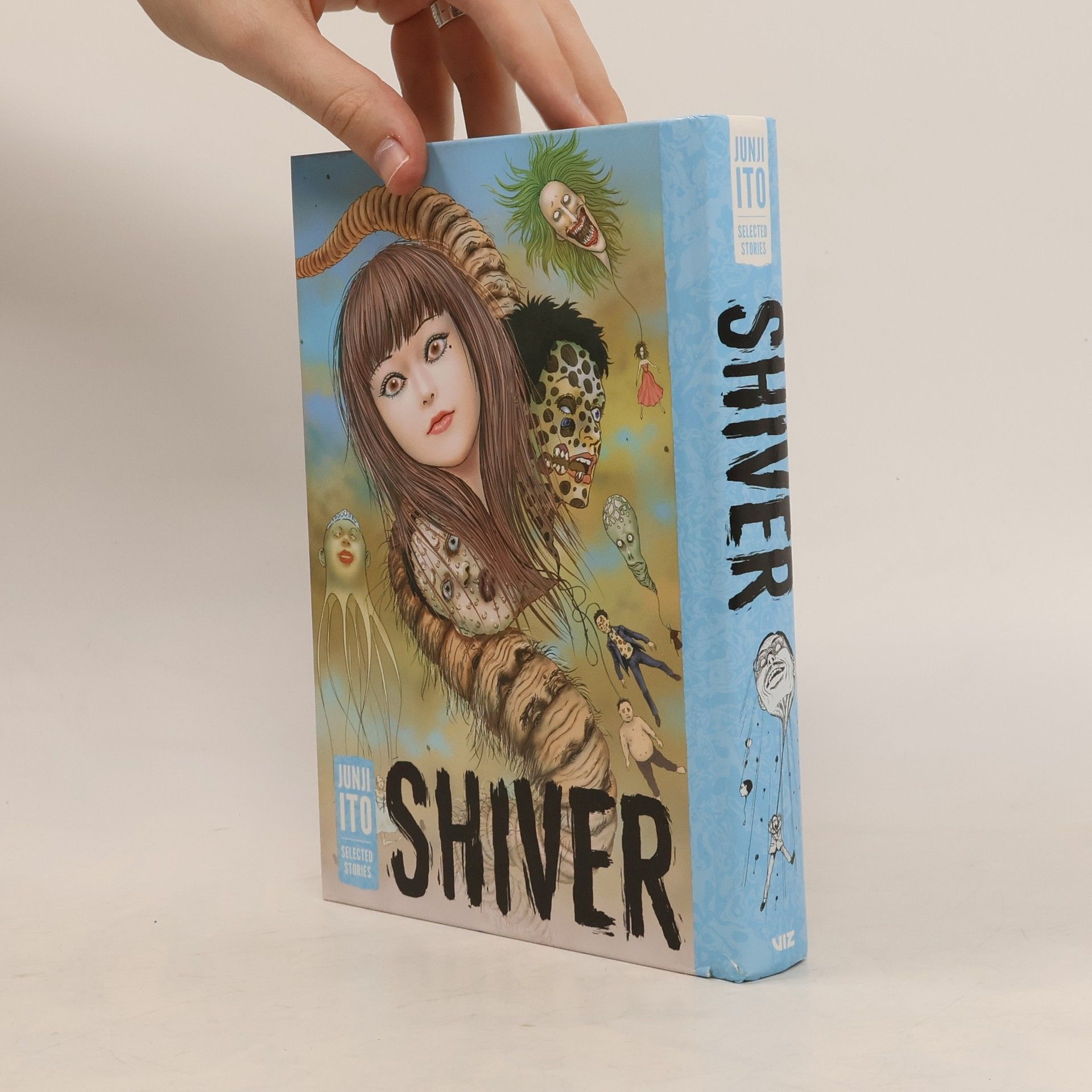 Džundži Itó Shiver: Junji Ito Selected Stories