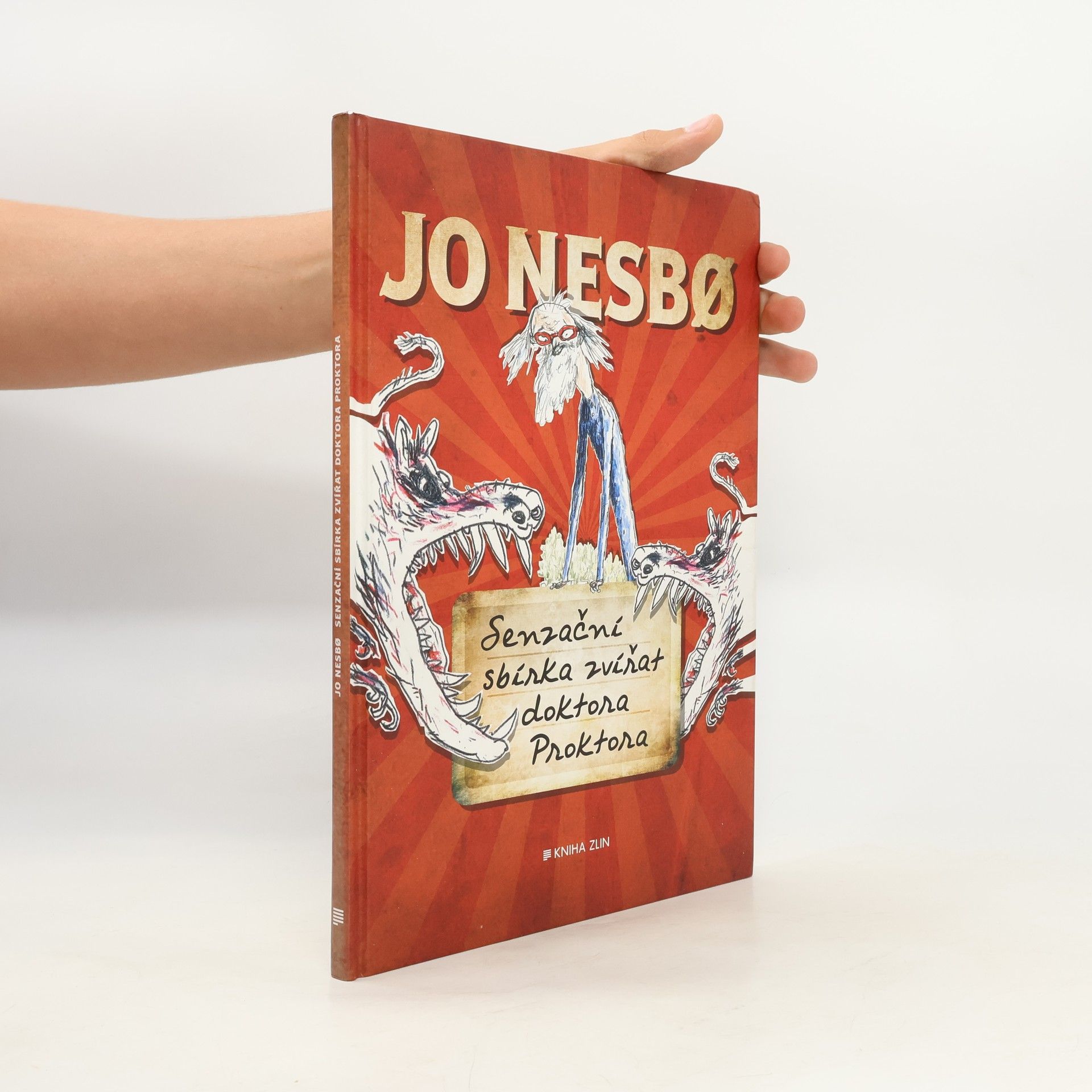 Jo Nesbø Senzační sbírka zvířat doktora Proktora