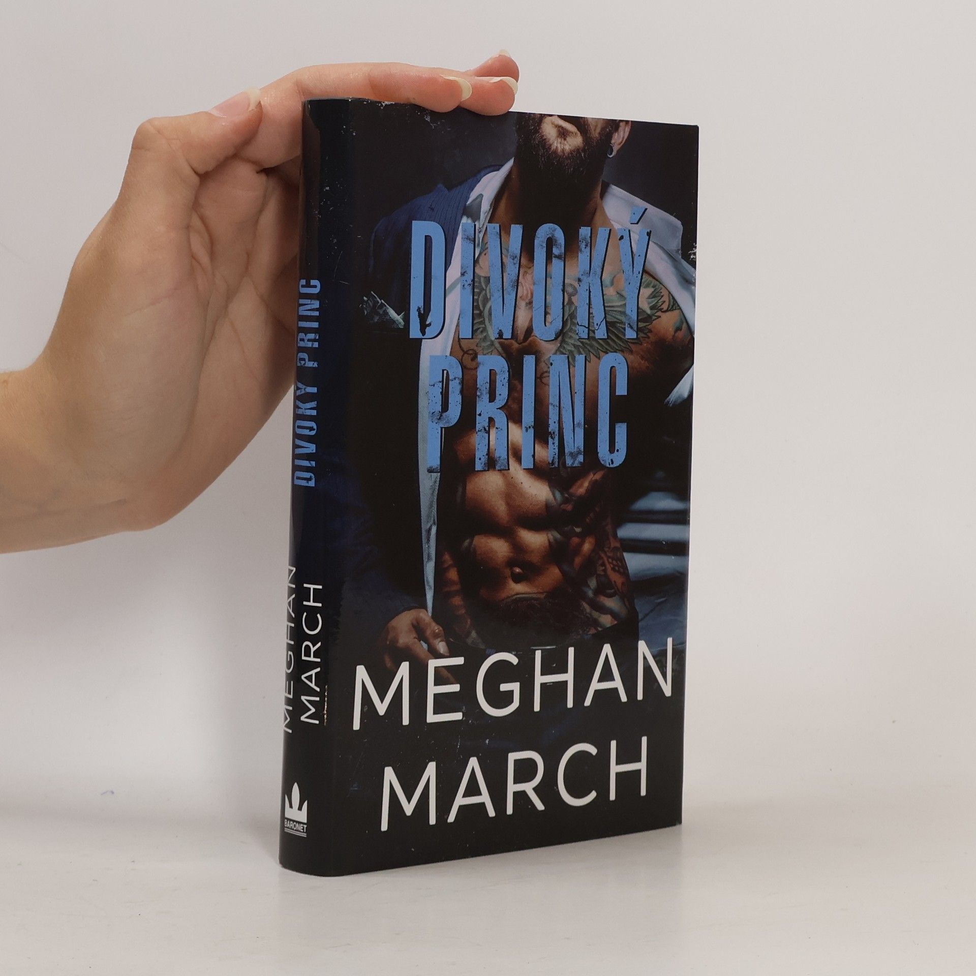 Meghan March Savage Trilogy. 1, Divoký princ