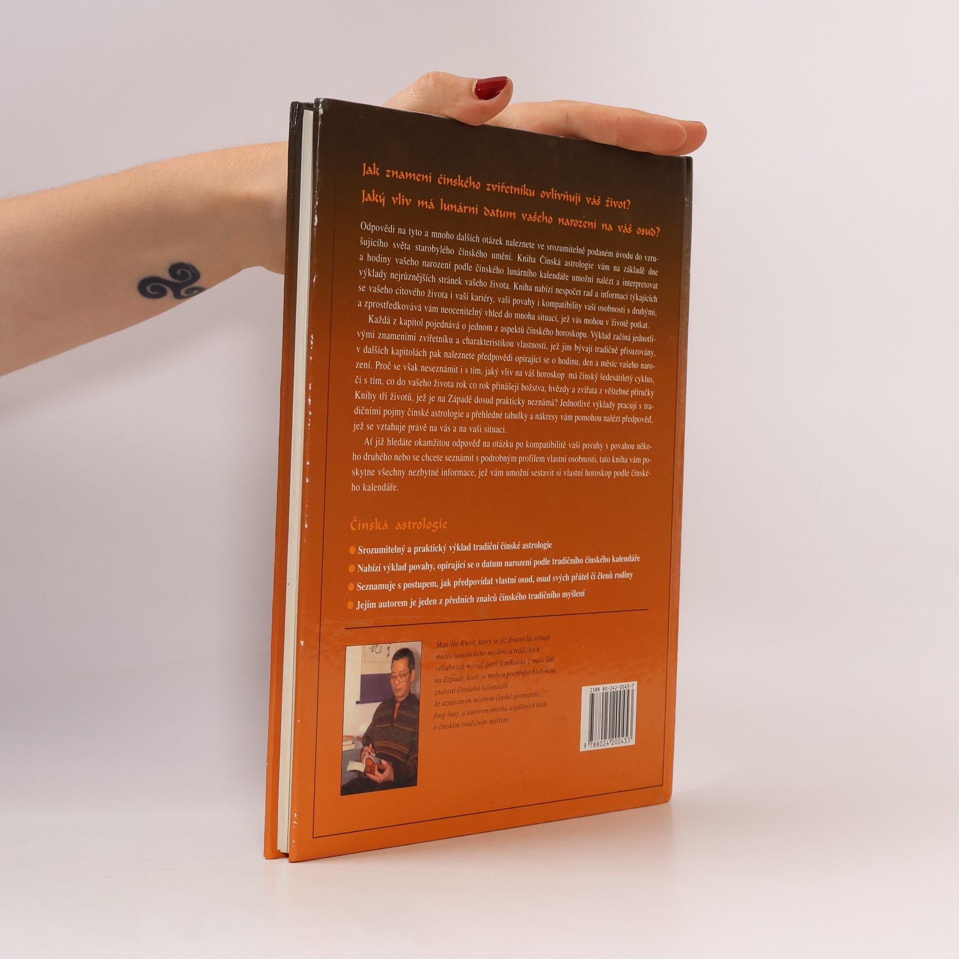 Man-Ho Kwok Čínská astrologie. Předpovídejte svoji budoucnost podle čínského horoskopu