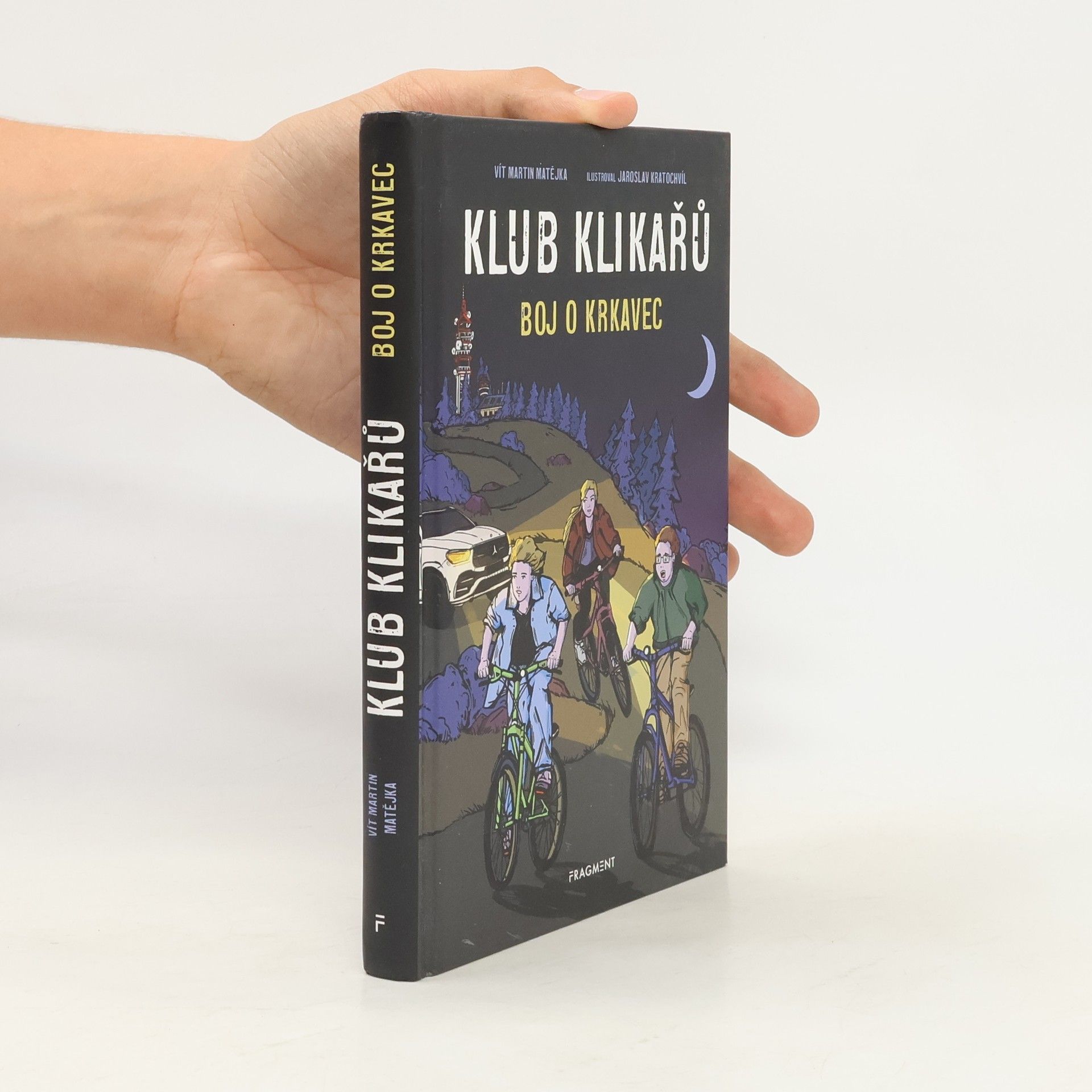 Vít Martin Matějka Klub Klikařů. Boj o Krkavec