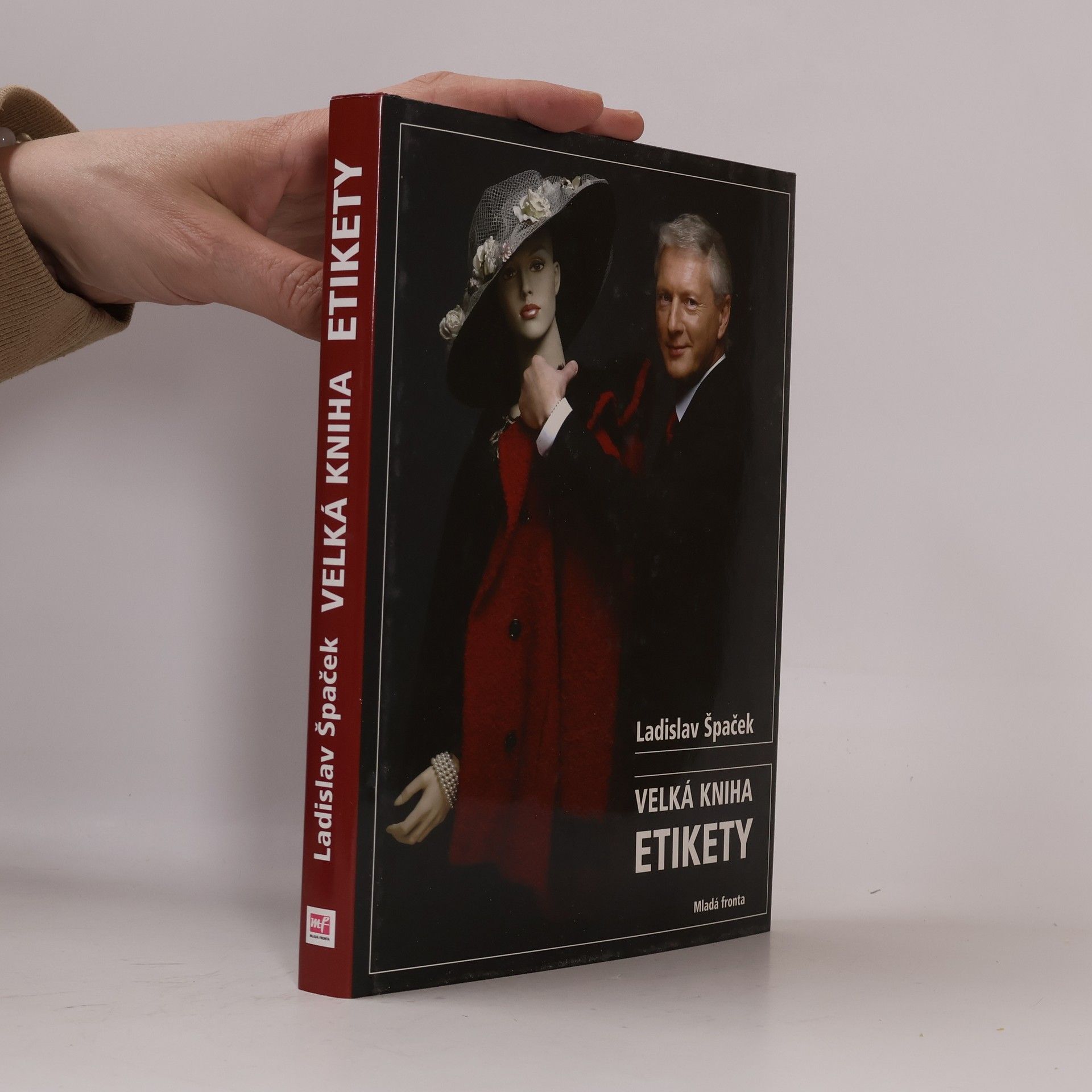 Ladislav Špaček Velká kniha etikety