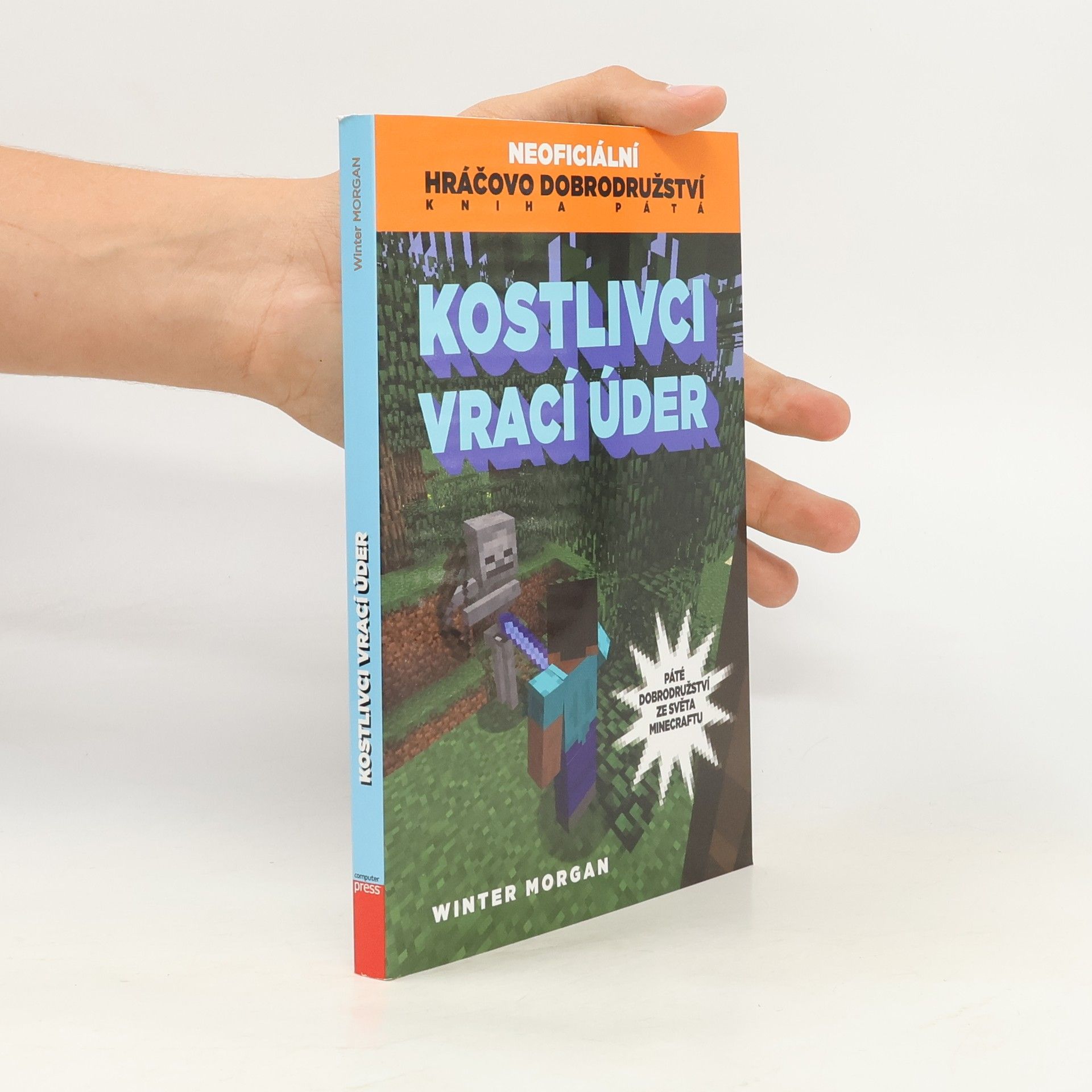 Winter Morgan Neoficiální hráčovo dobrodružství. 5. díl. Kostlivci vrací úder
