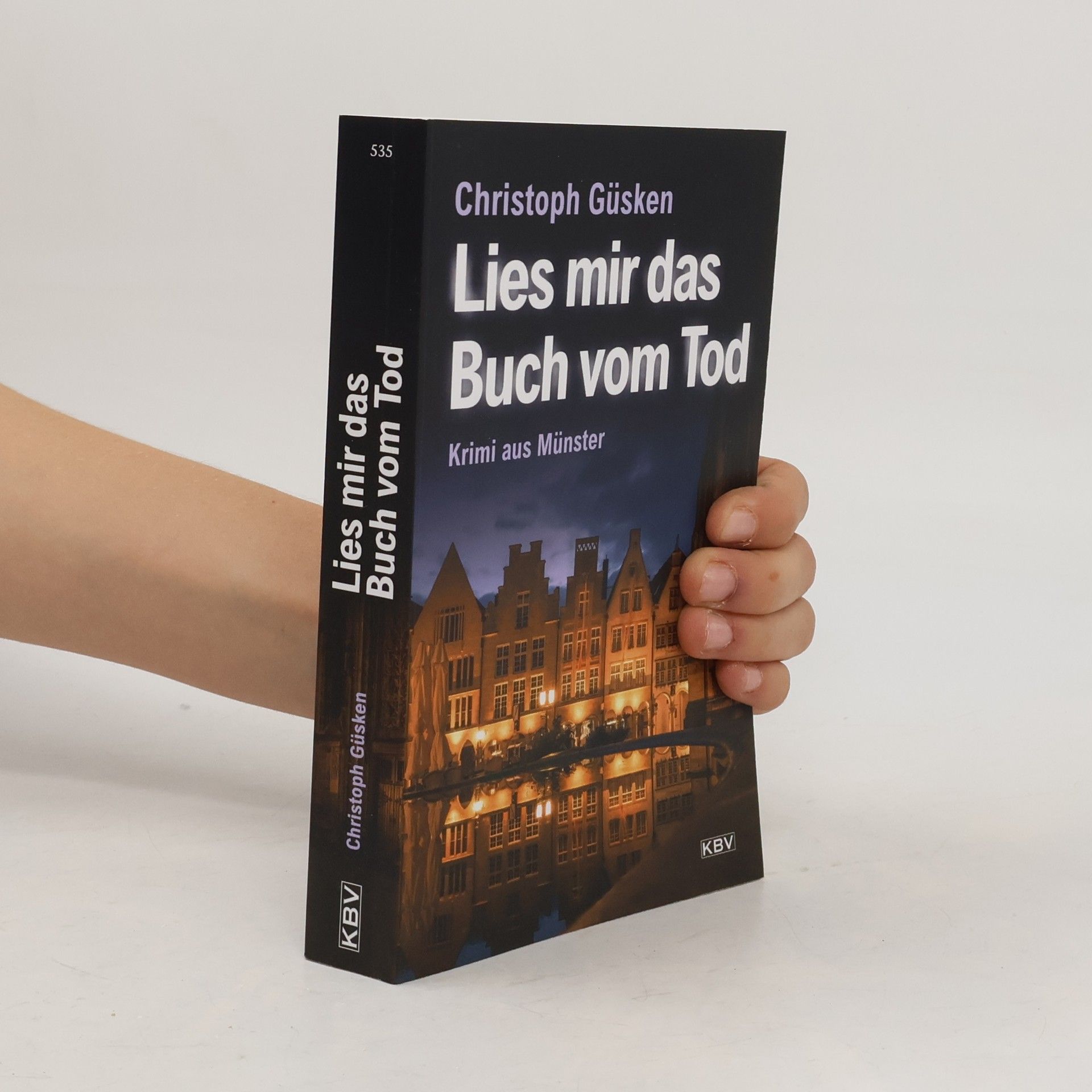 Christoph Güsken Lies mir das Buch vom Tod. Krimi aus Münster
