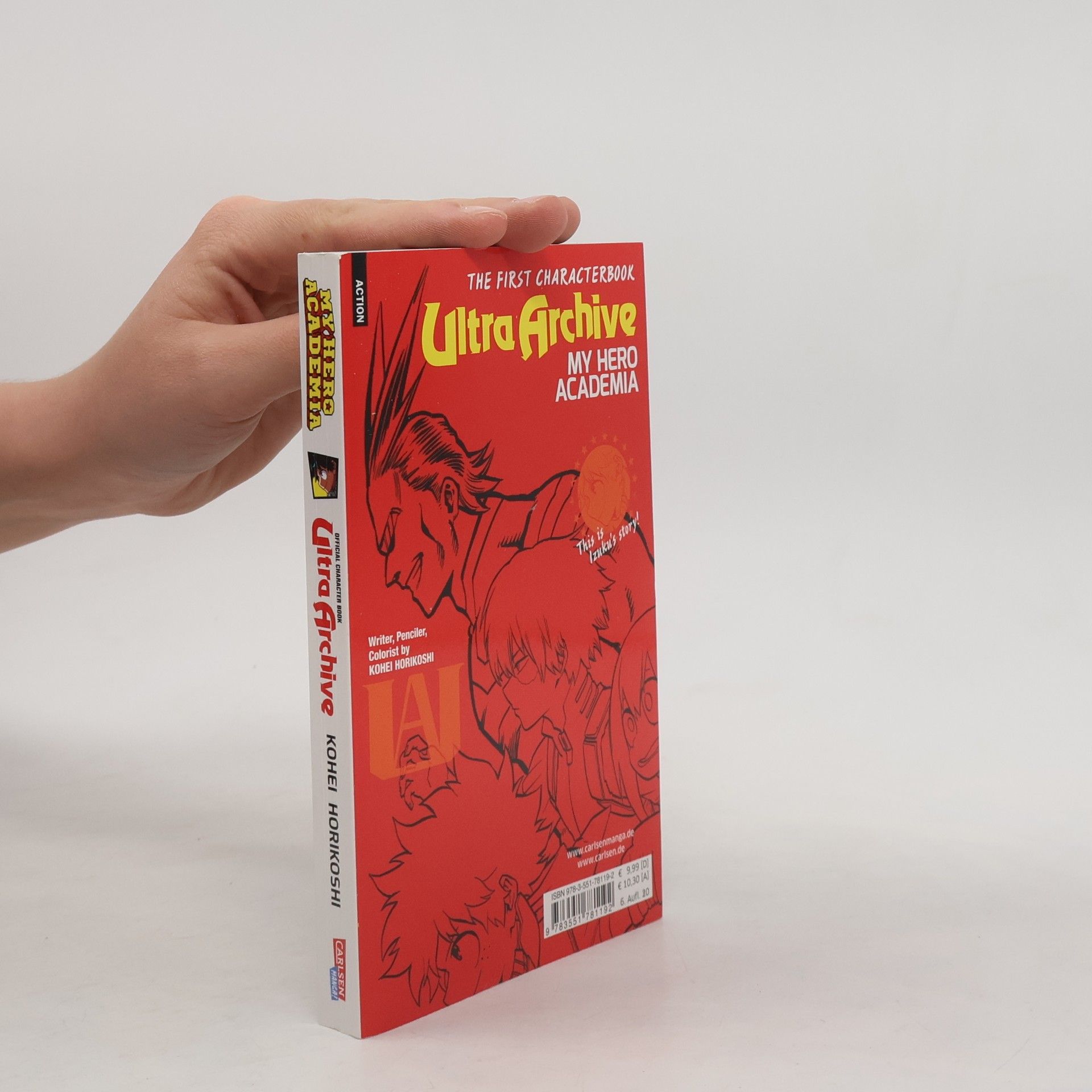Kōhei Horikoshi My hero academia : Ultra archive