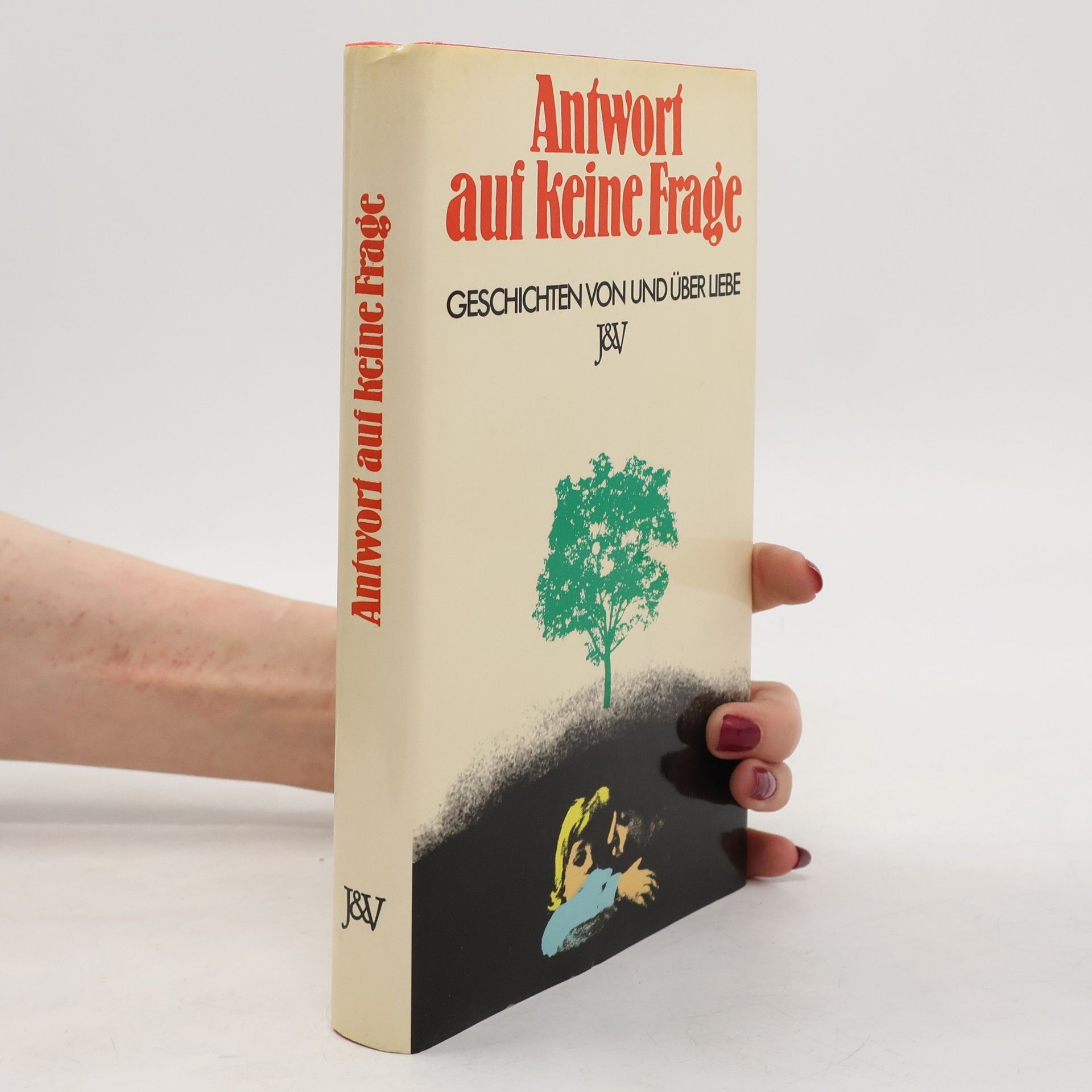 Renate Welsh Antwort auf keine Frage