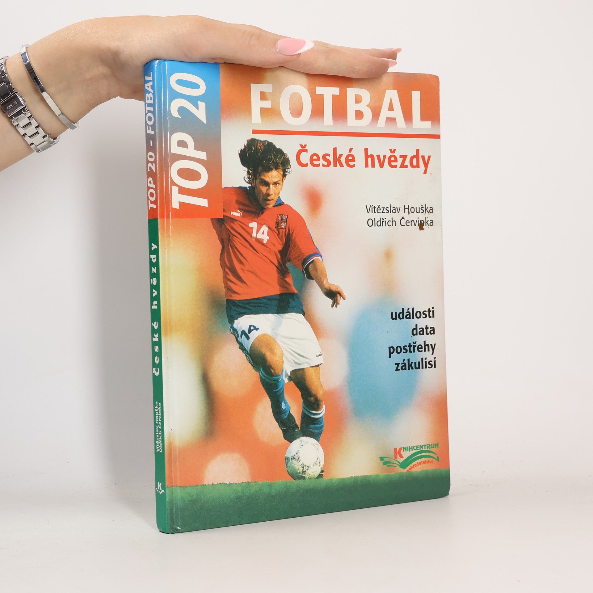 Vítězslav Houška Fotbal : top 20 : události, data, postřehy, zákulisí : české hvězdy