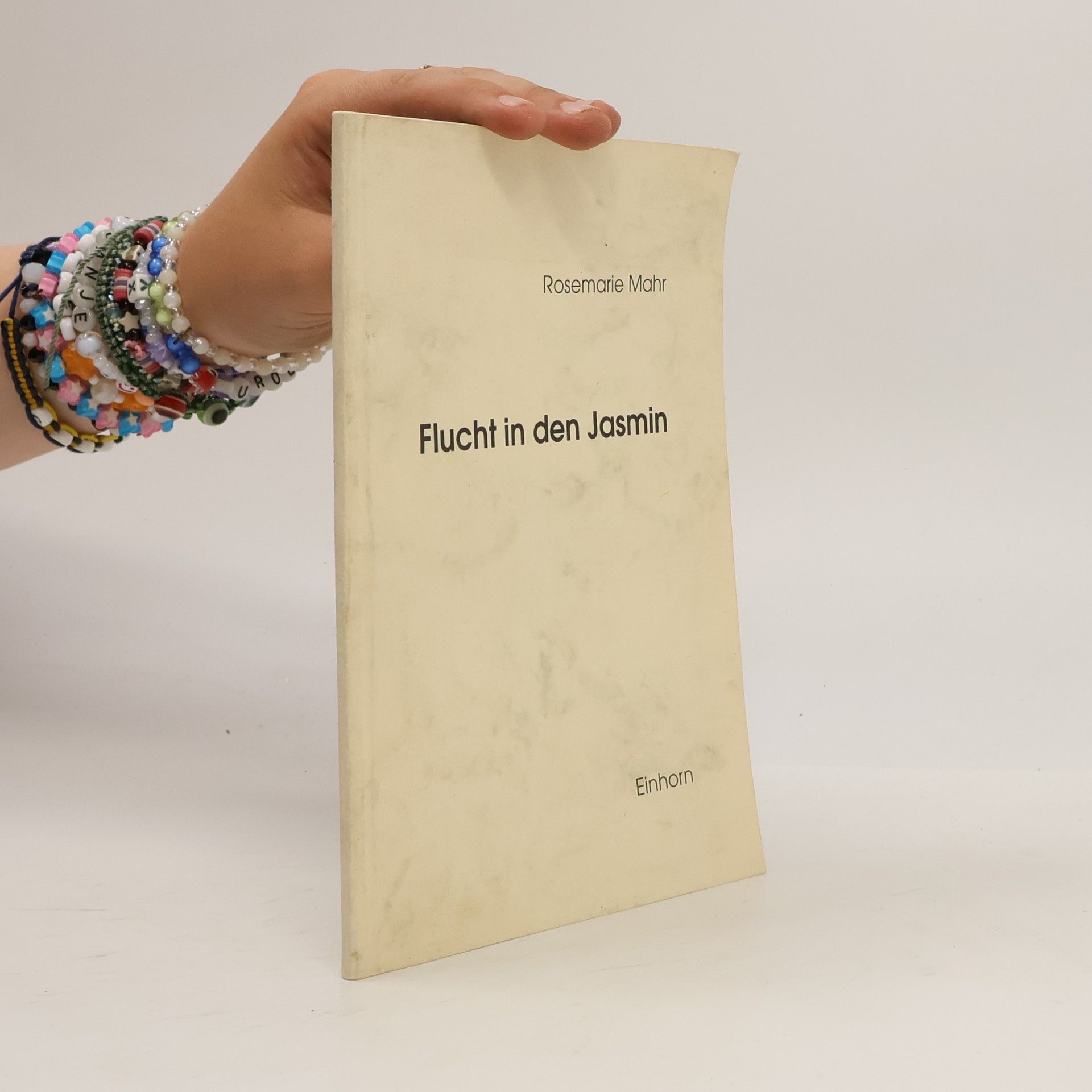 Rosemarie Mahr Flucht in den Jasmin