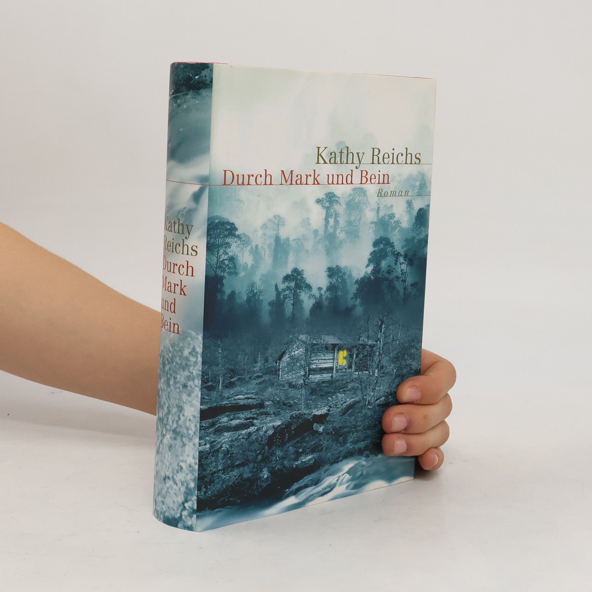 Kathy Reichs Durch Mark und Bein