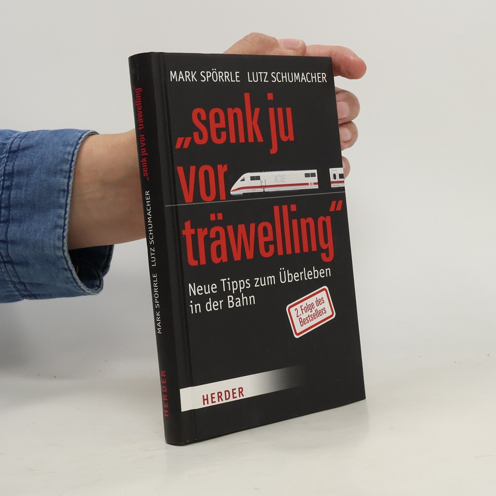 Mark Spörrle "Senk ju vor träwelling"