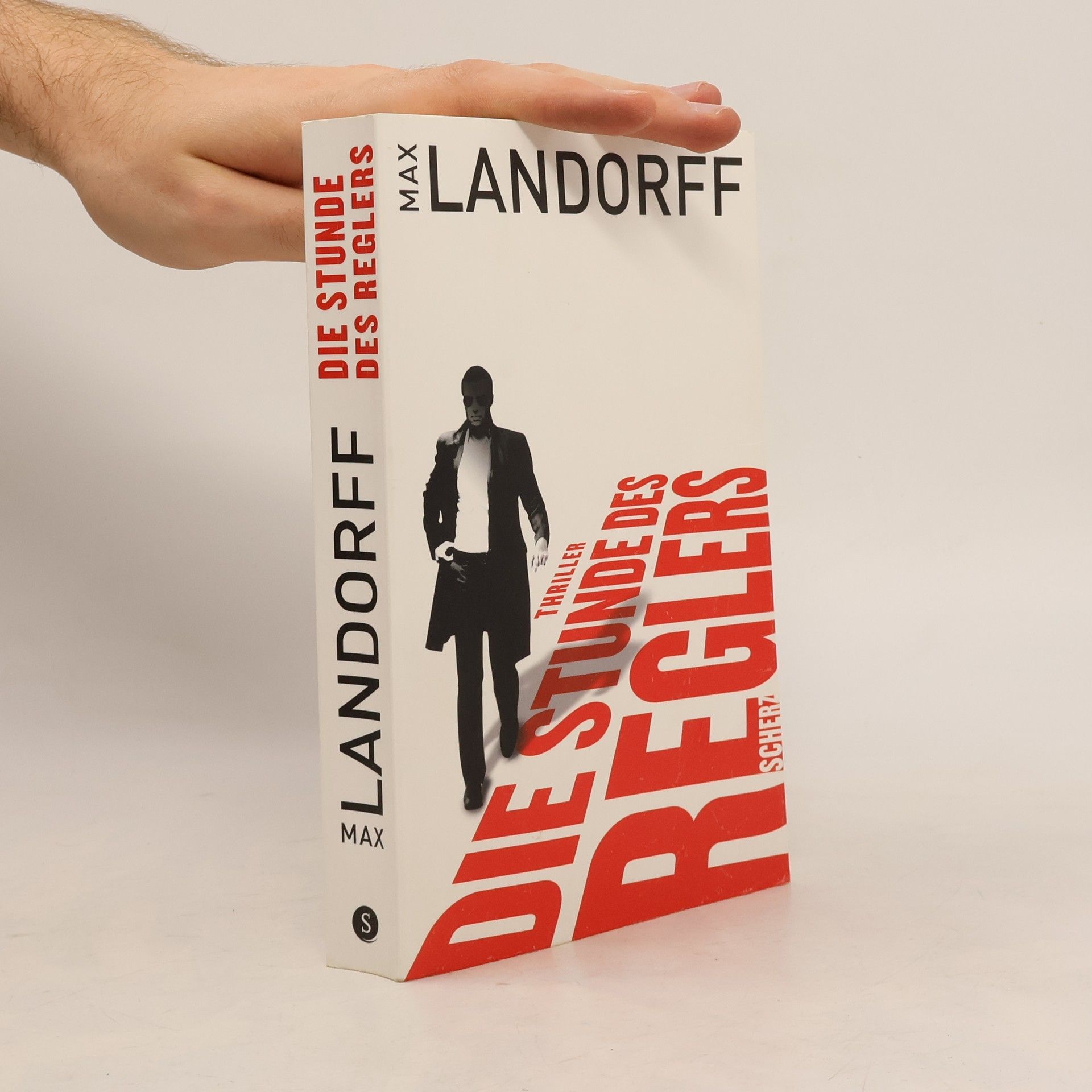 Max Landorff Die Stunde des Reglers