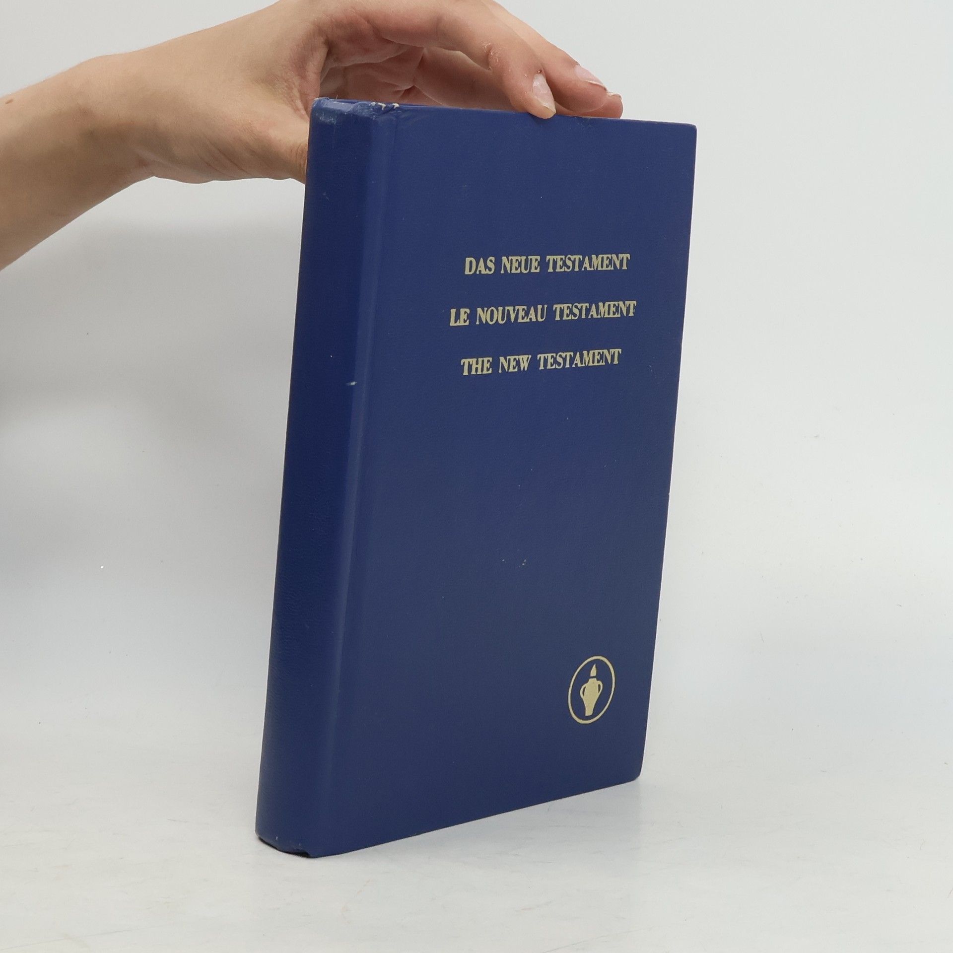 Autorenkollektiv Das Neue Testament. Le Nouveau Testament. The New Testament