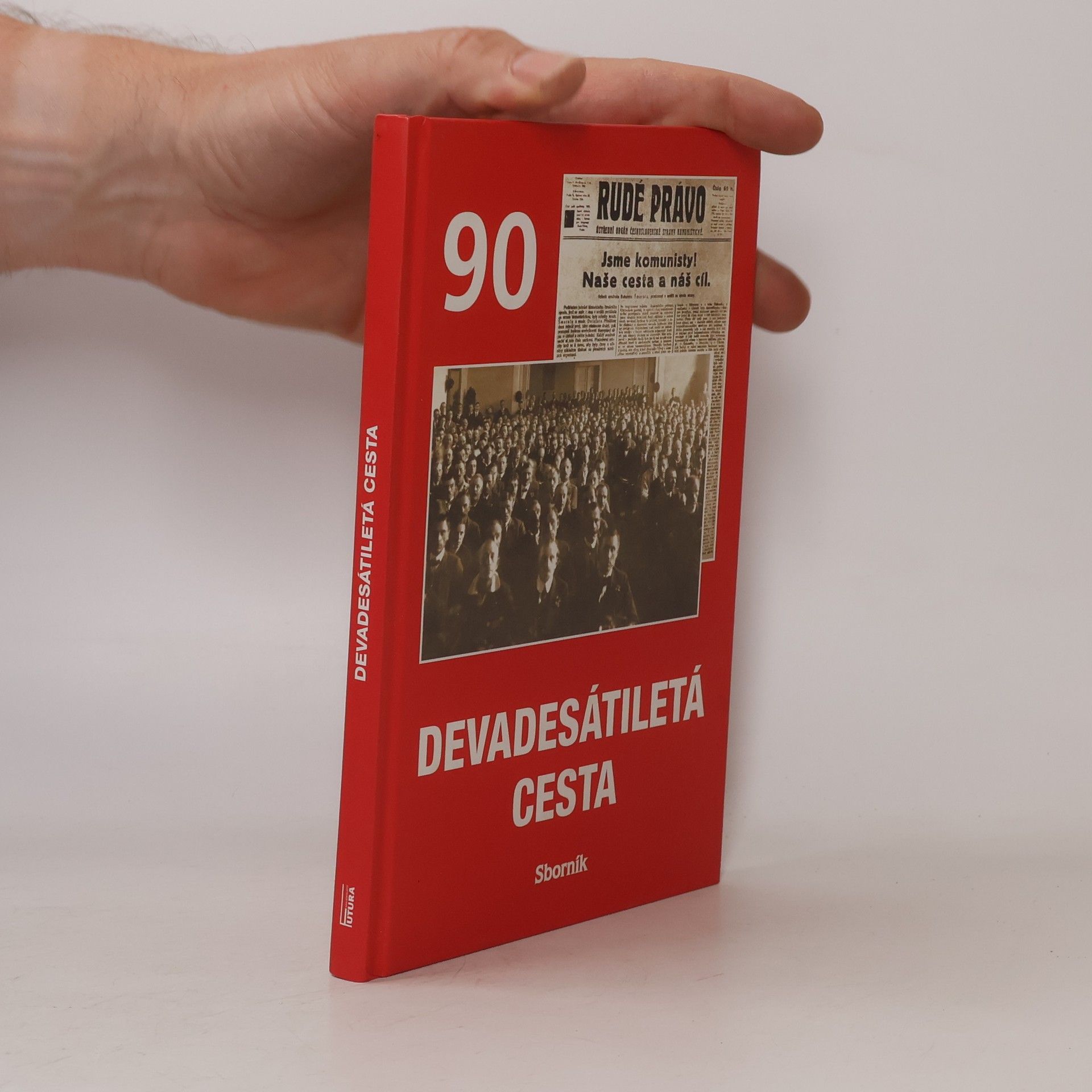 Kolektiv autorů Devadesátiletá cesta : sborník
