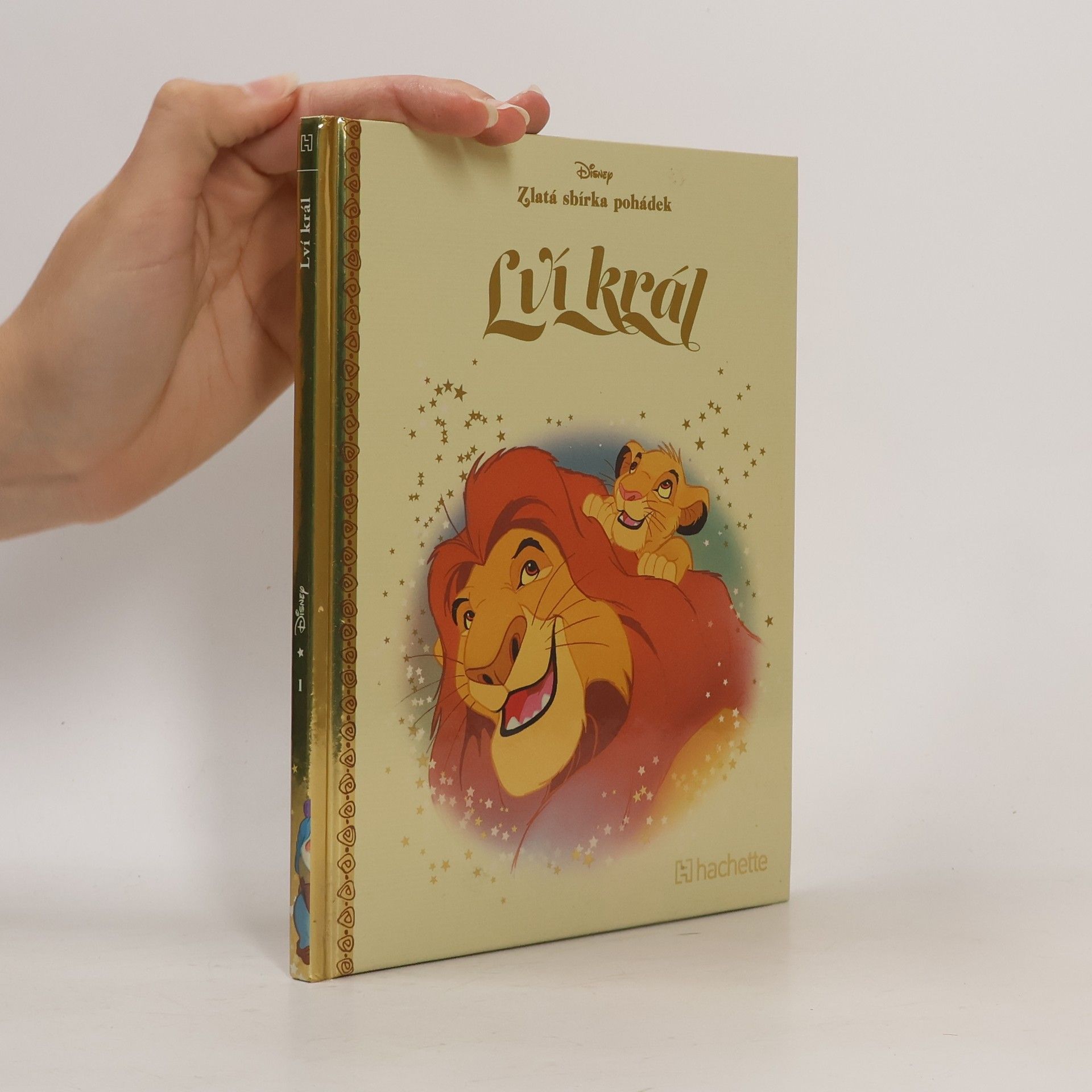 Autorenkollektiv Zlatá sbírka pohádek 1. Lví král