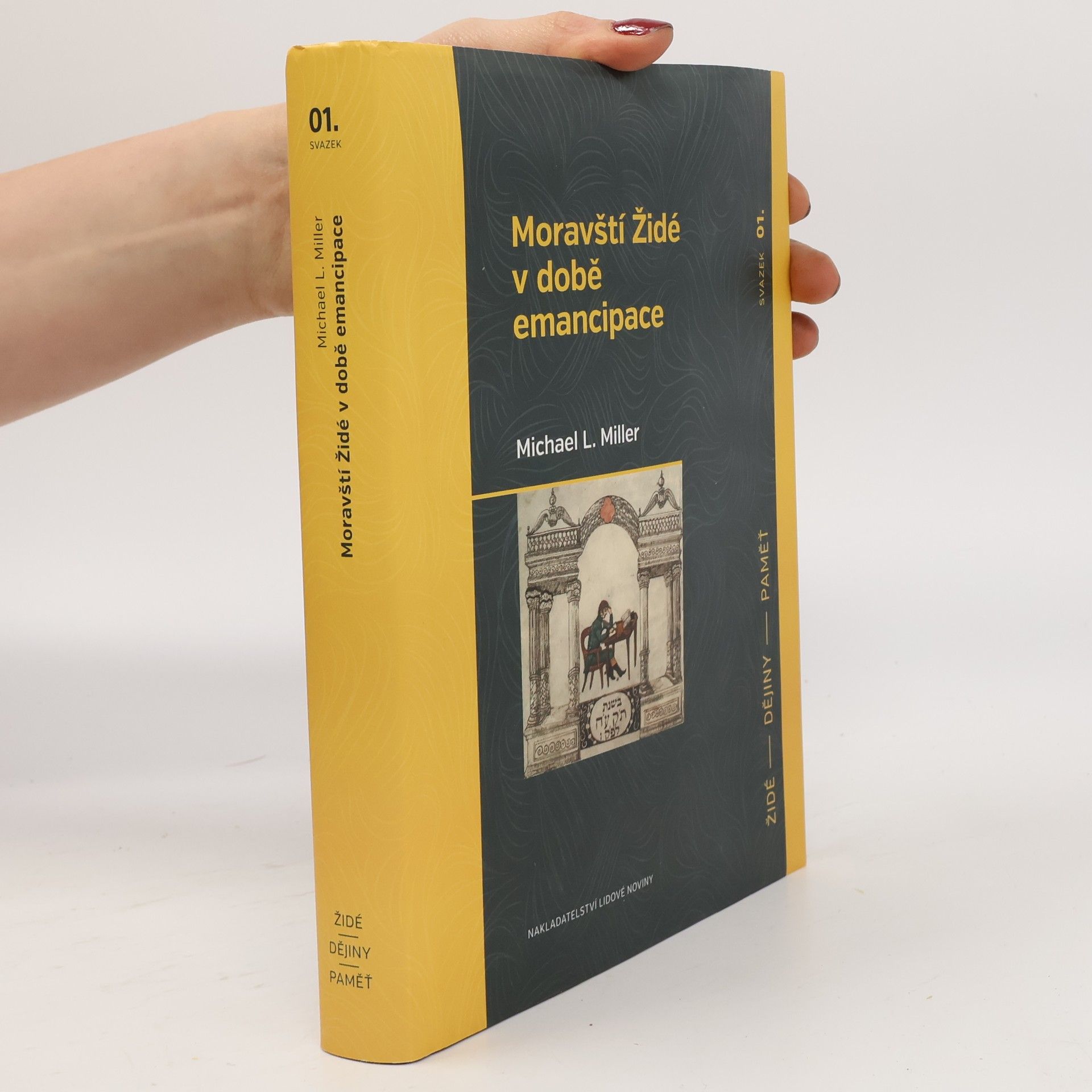Michael L. Miller Moravští Židé v době emancipace