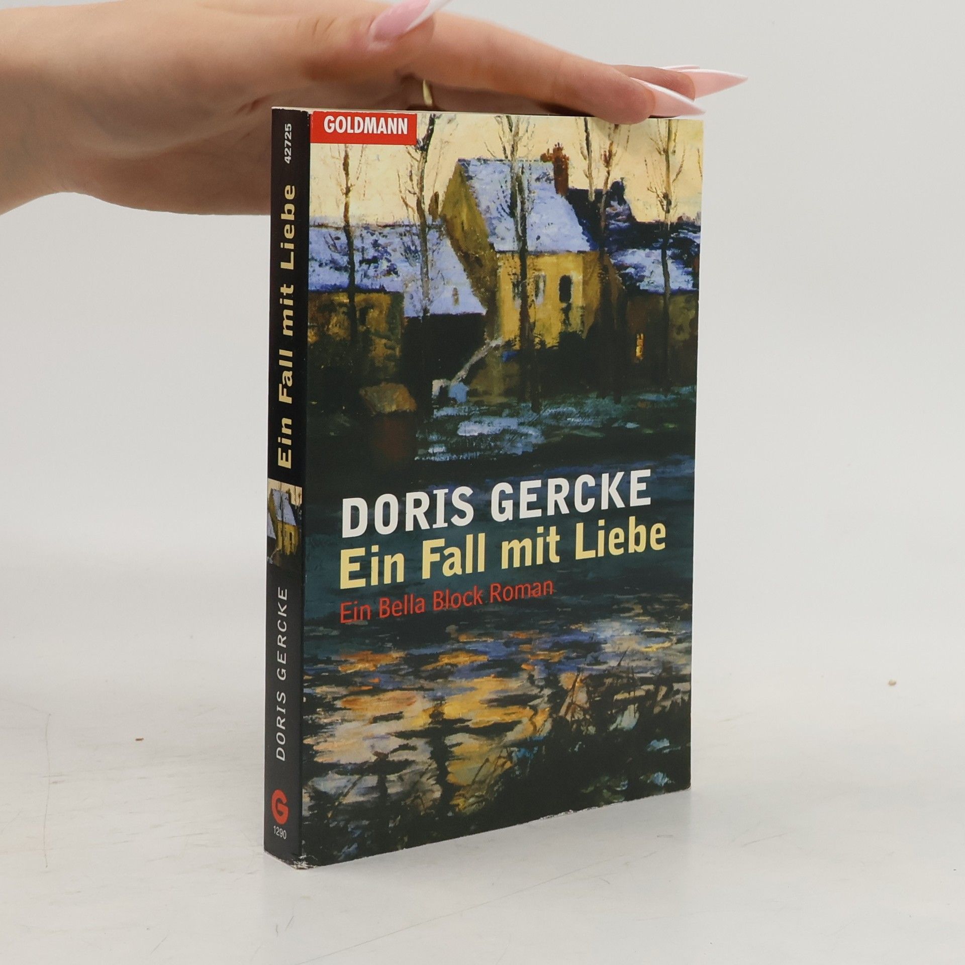 Doris Gercke Ein Fall mit Liebe