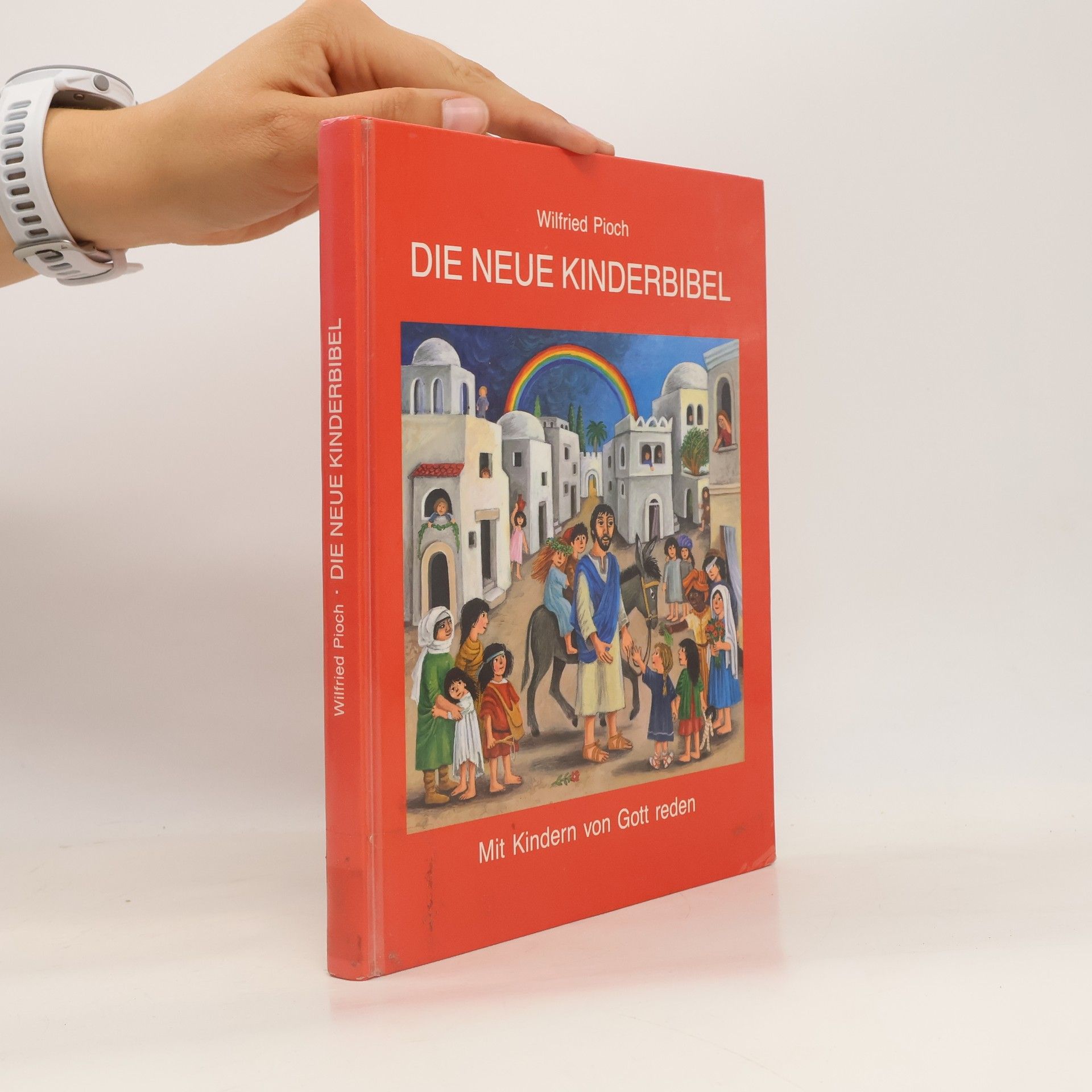 Wilfried Pioch Die neue Kinderbibel