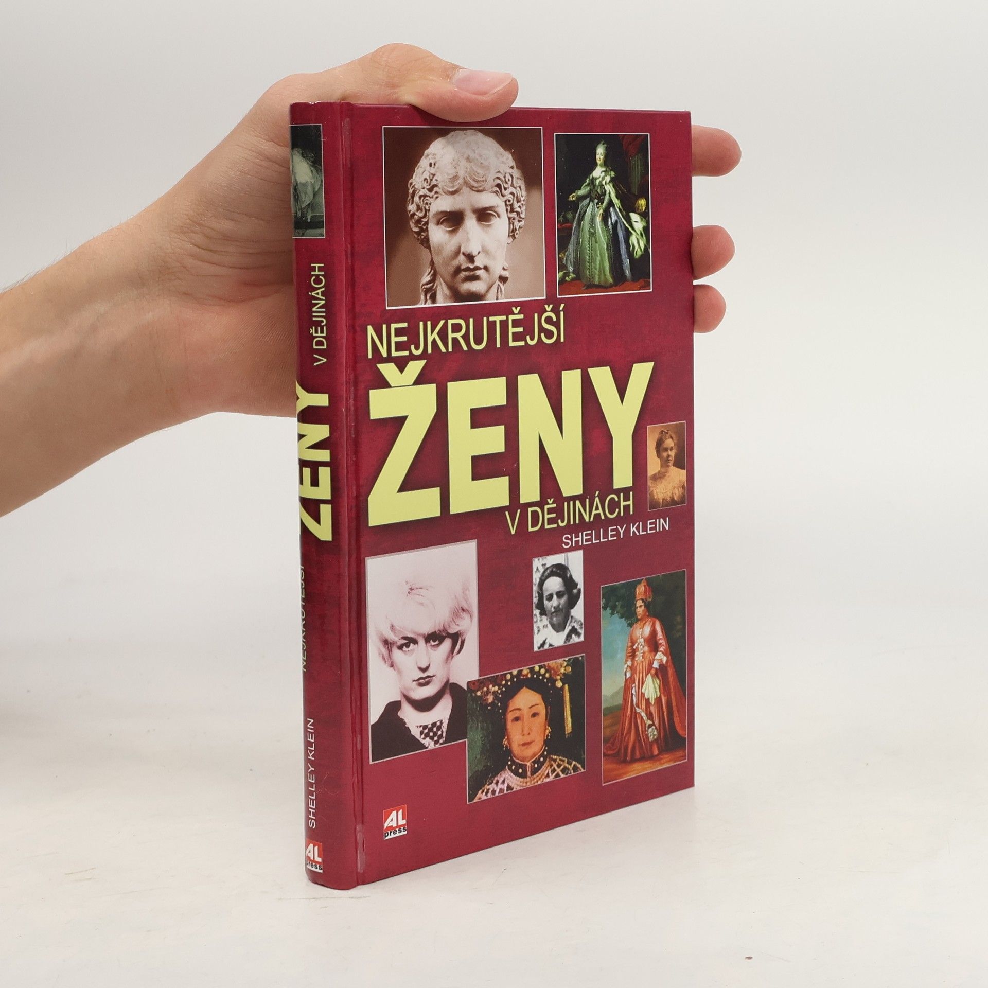 Shelley Klein Nejkrutější ženy v dějinách
