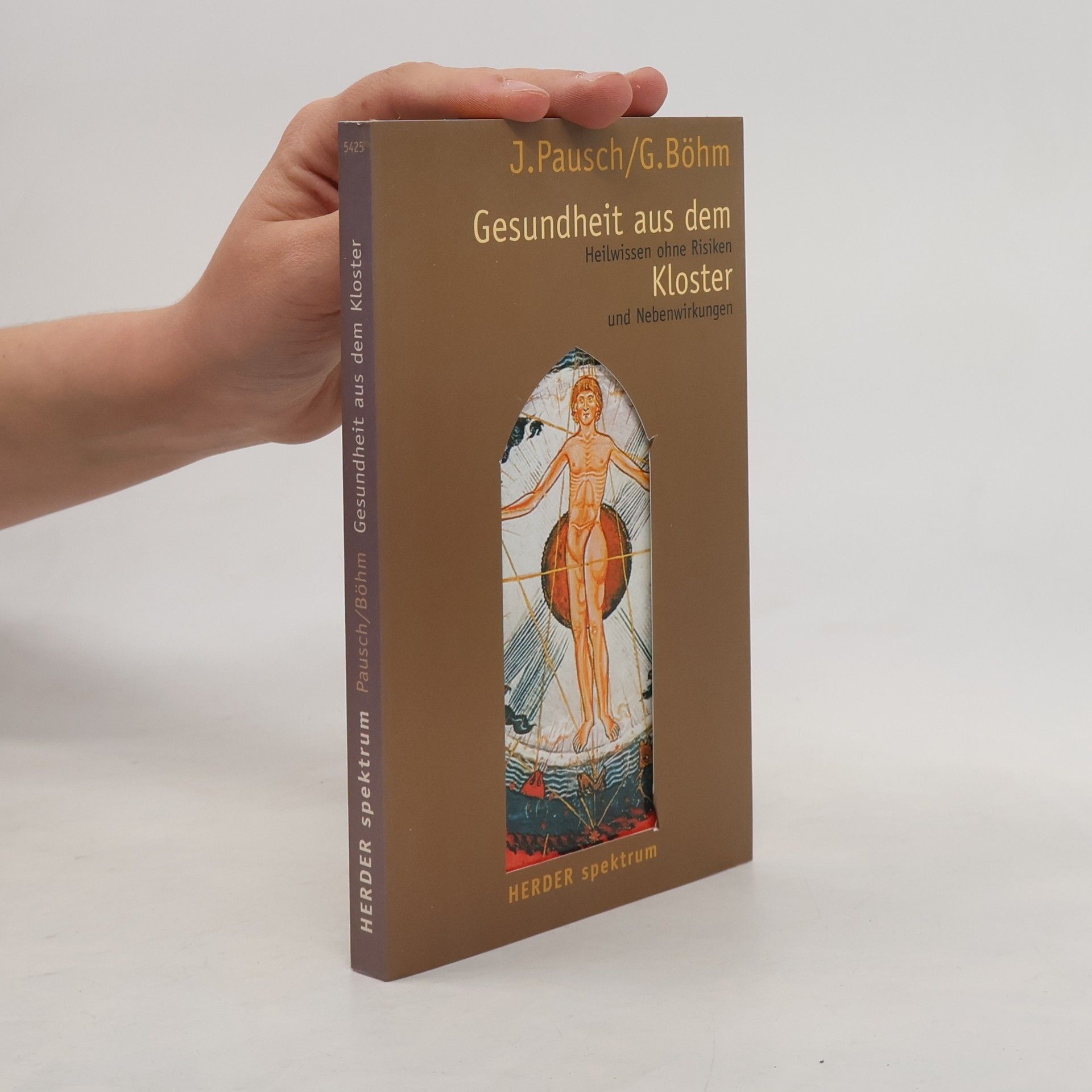 Johannes Pausch Gesundheit aus dem Kloster