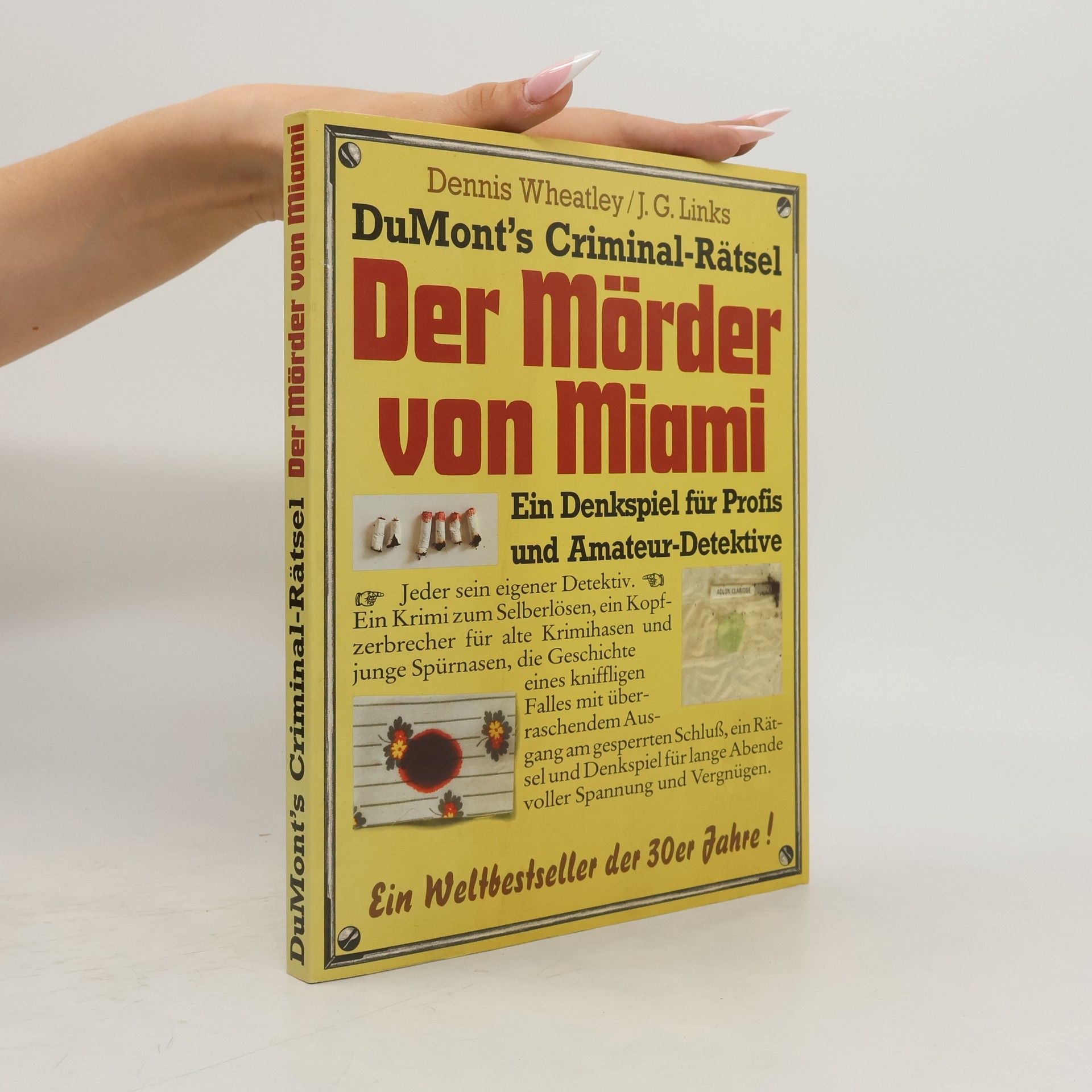 Dennis Wheatley DuMont's Criminal-Rätsel. Der Mörder von Miami