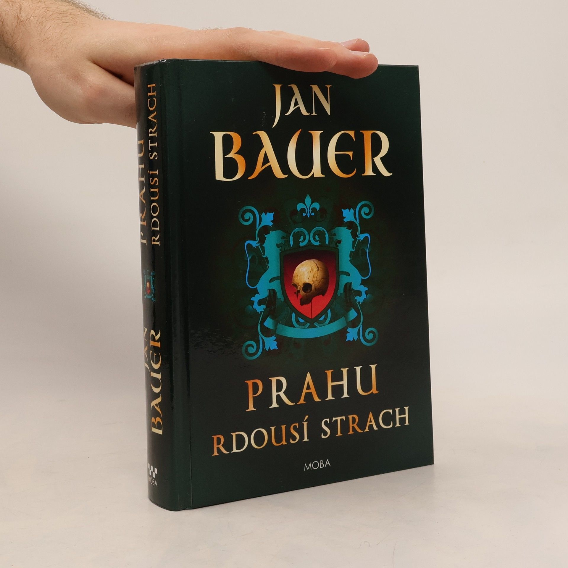 Jan Bauer Prahu rdousí strach (dvojkniha 1. a 2. díl)