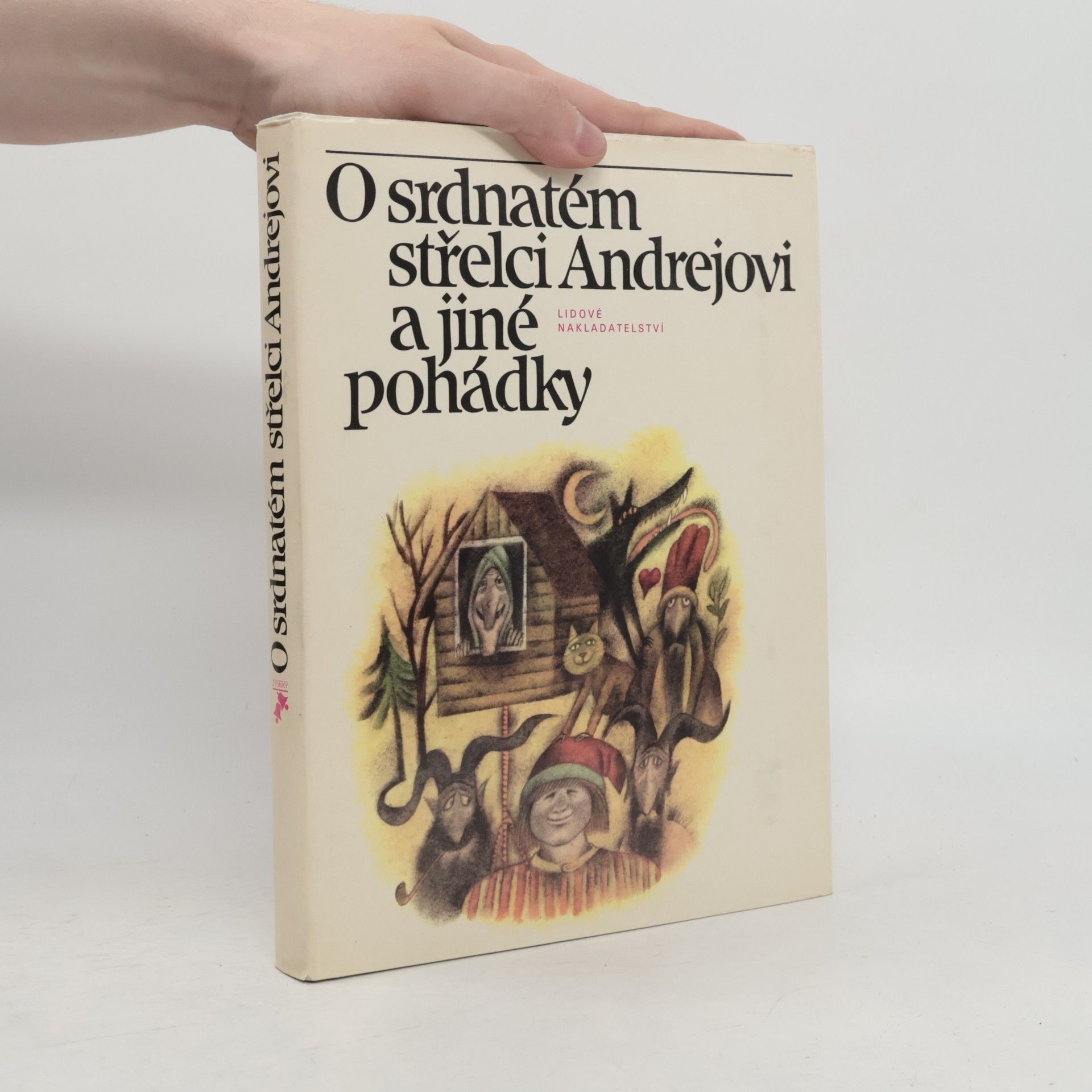 Václav A. Černý O srdnatém střelci Andrejovi a jiné pohádky