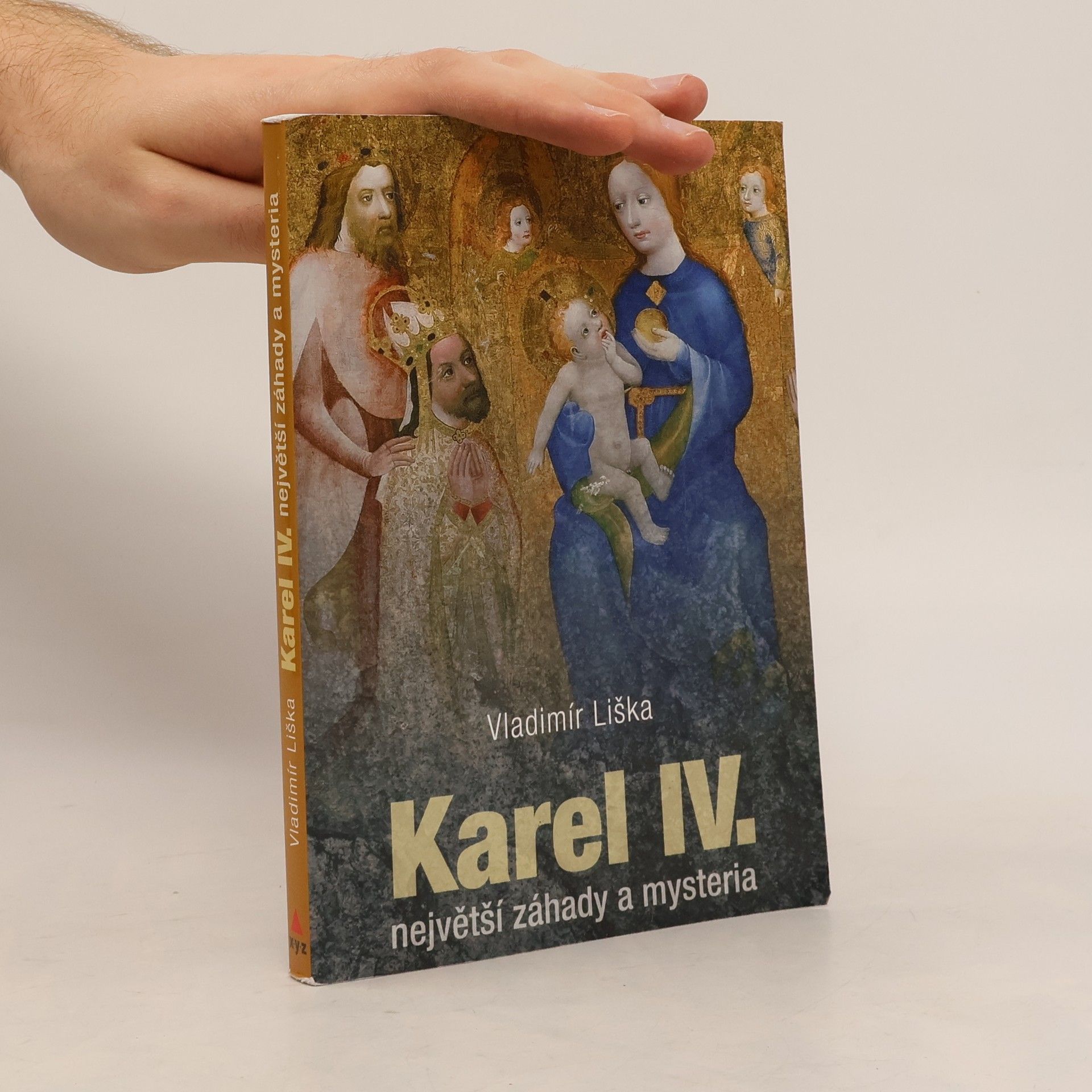 Vladimír Liška Karel IV. největší záhady a mysteria