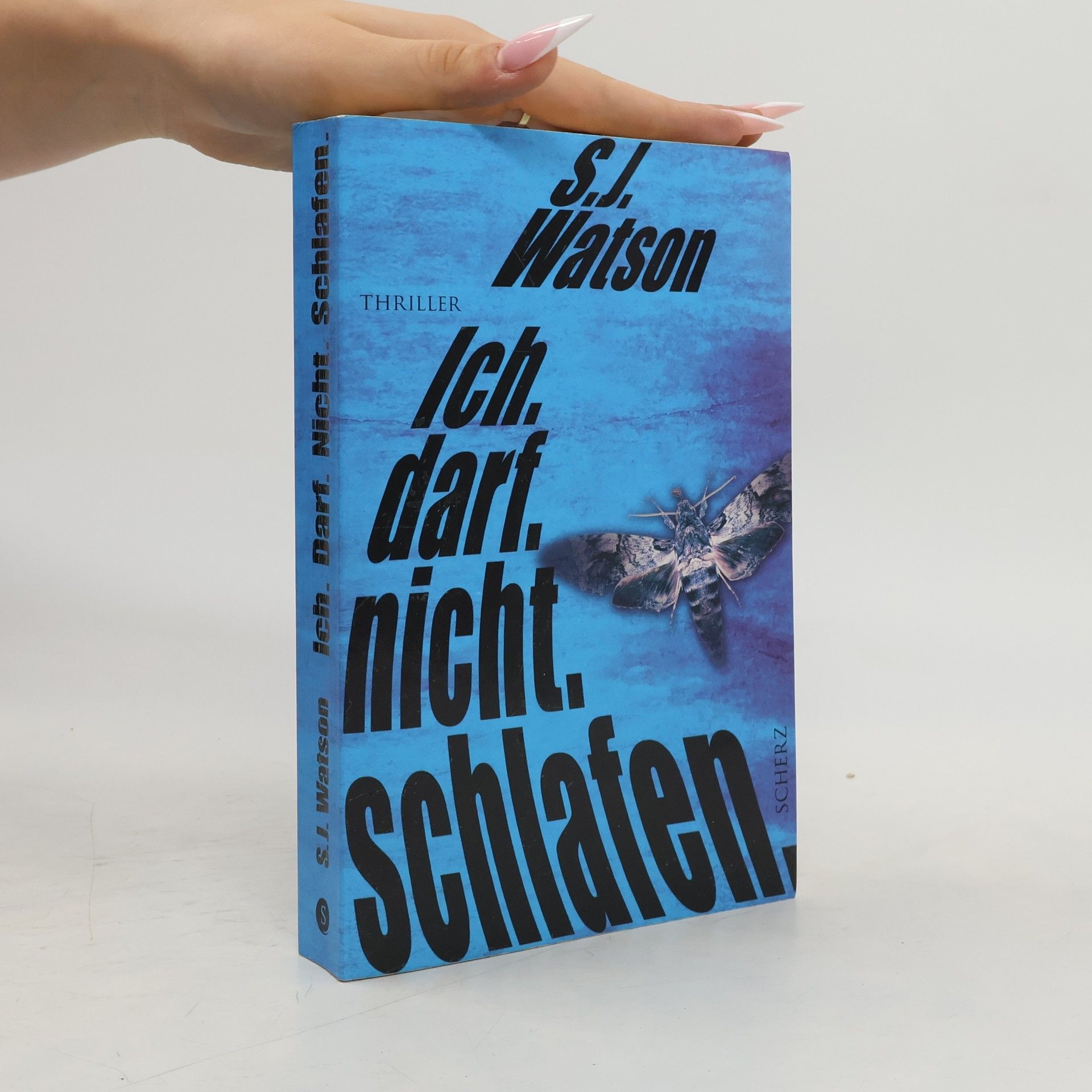 S. J. Watson Ich. darf. nicht. schlafen