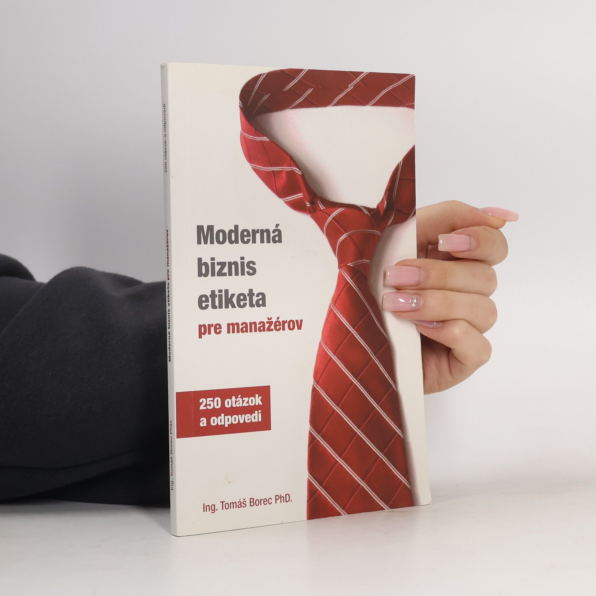 Tomáš Borec Moderná biznis etiketa pre manažérov