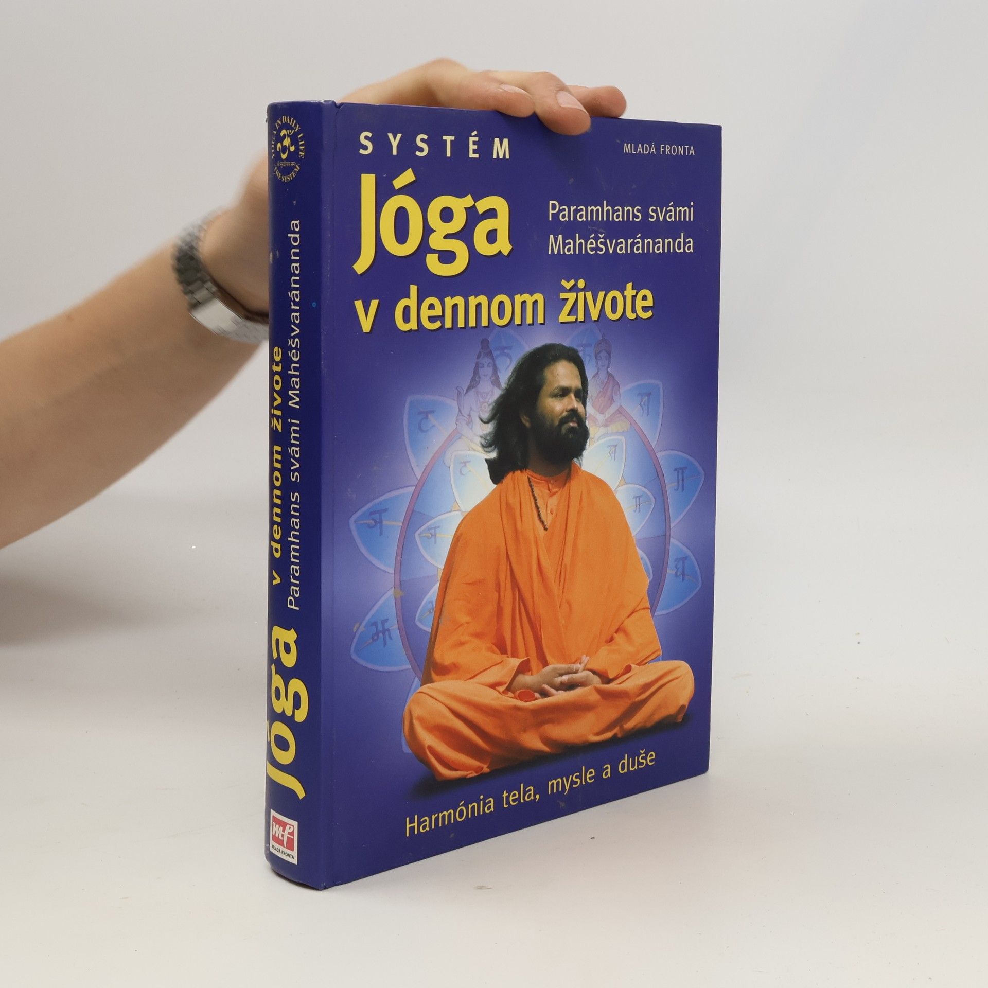 Paramhans Svámi Mahéšvaránanda Jóga v dennom živote
