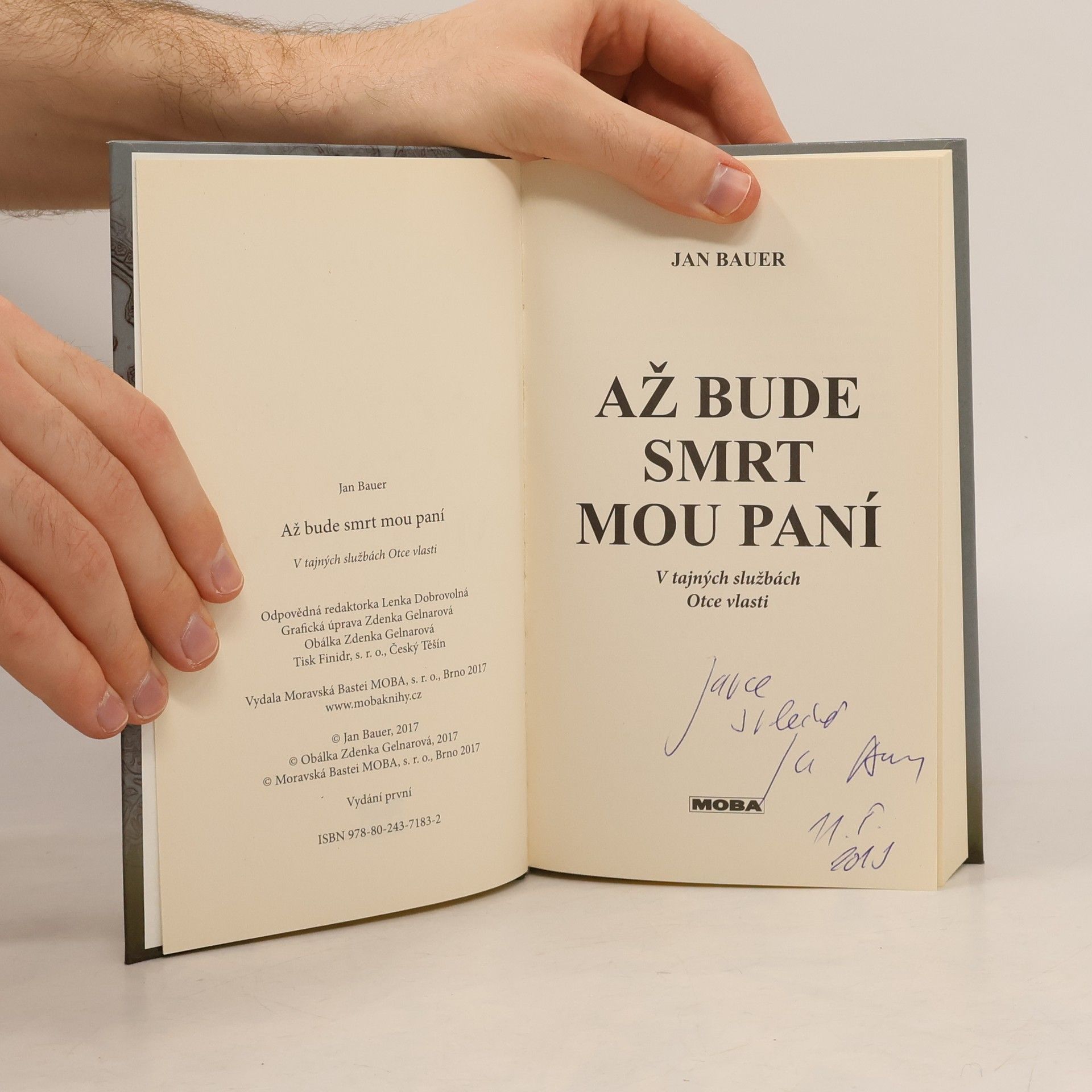 Jan Bauer Až bude smrt mou paní. V tajných službách Otce vlasti