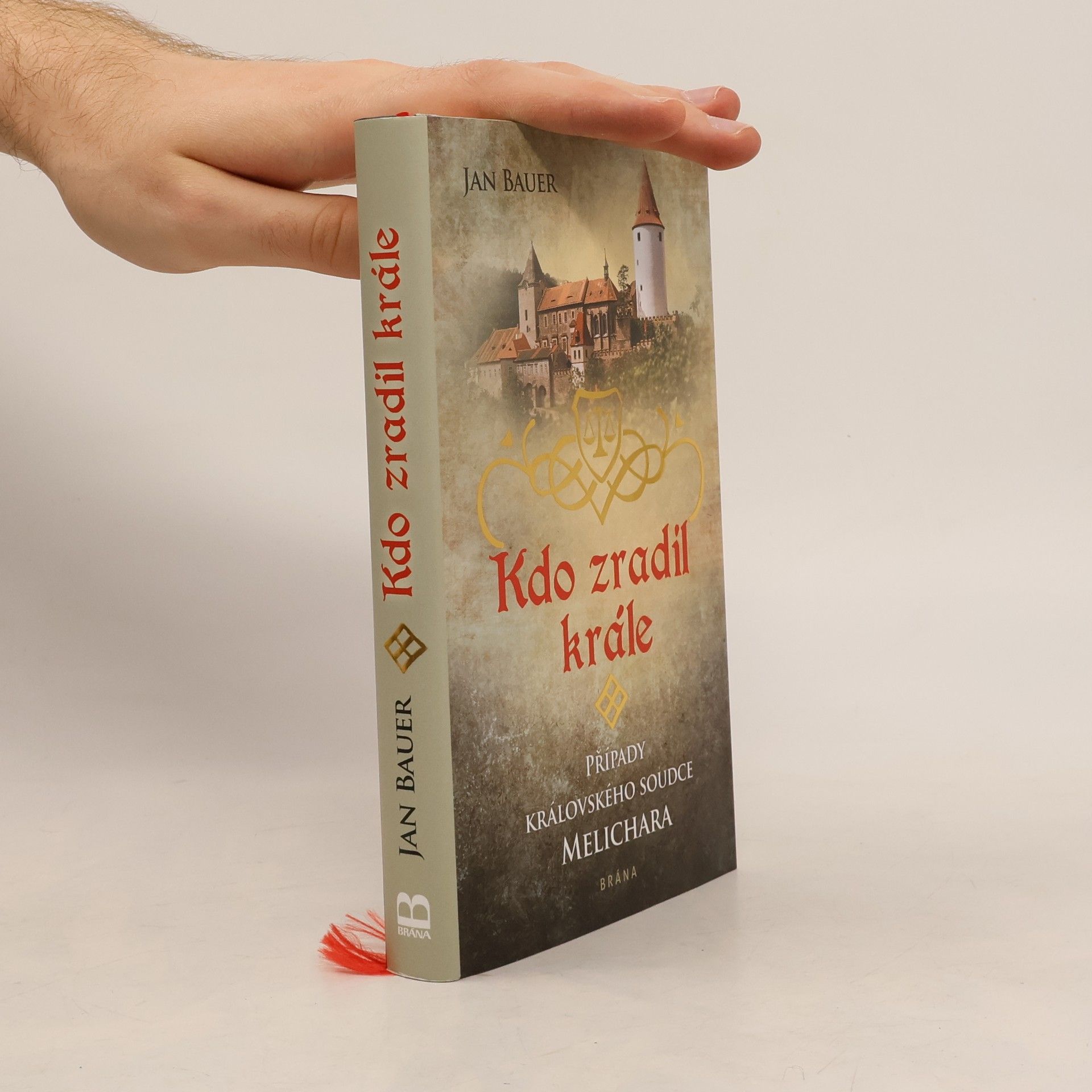 Jan Bauer Kdo zradil krále