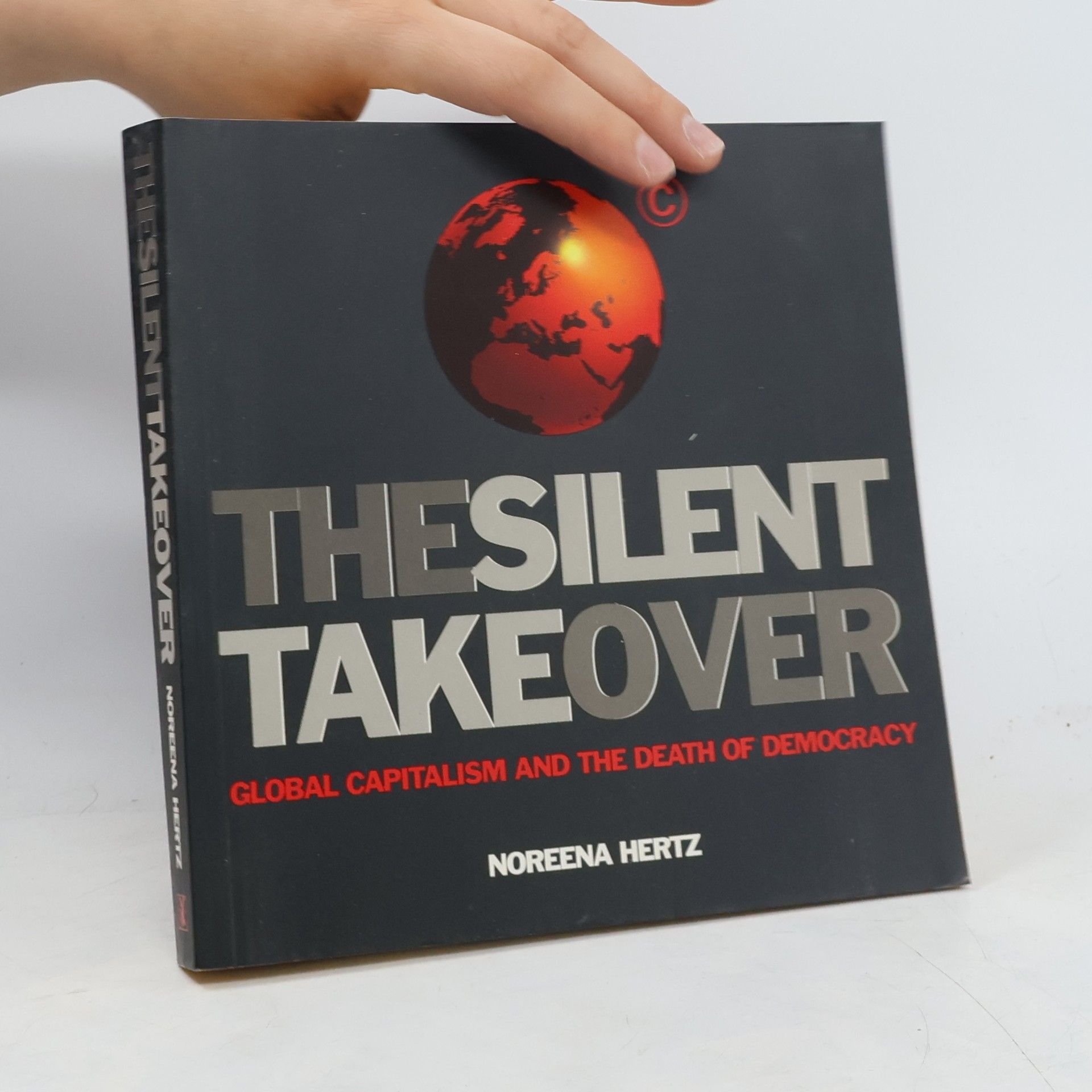 Noreena Hertz The Silent Takeover