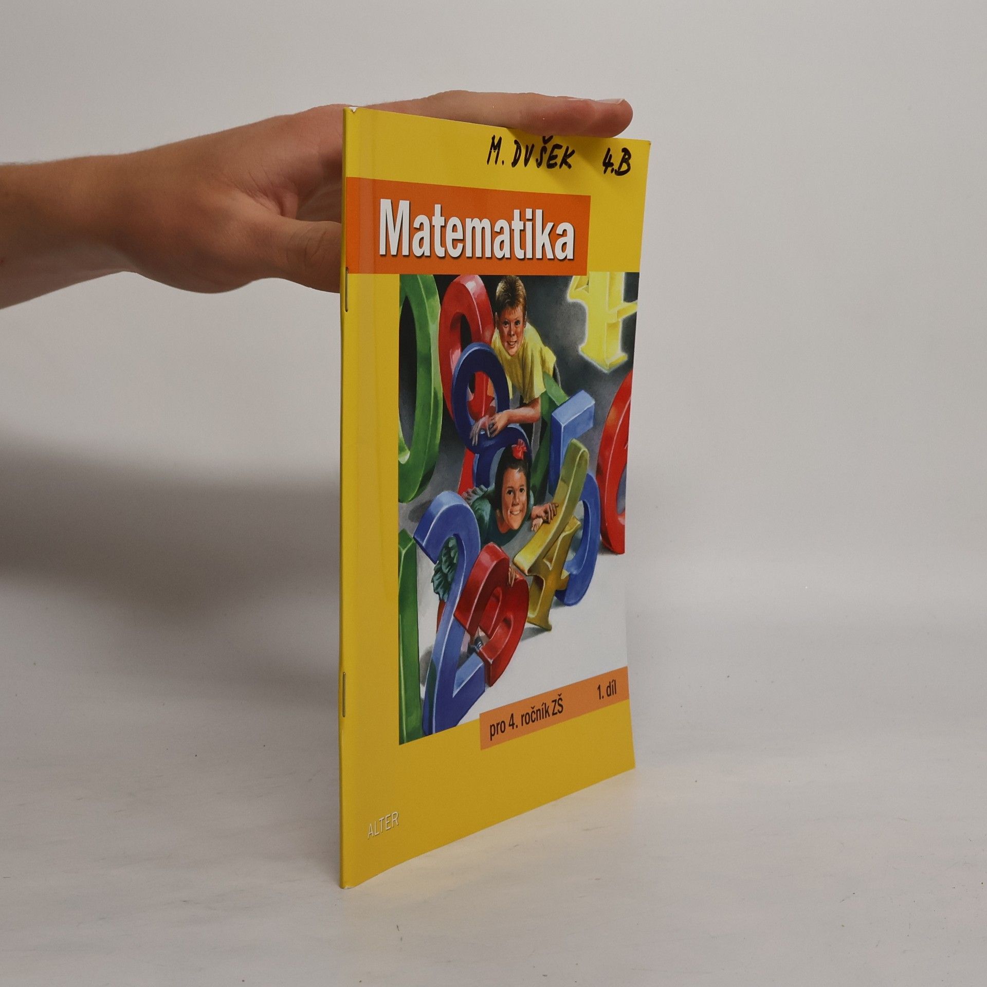 Matematika pro 4. ročník ZŠ; 1. díl