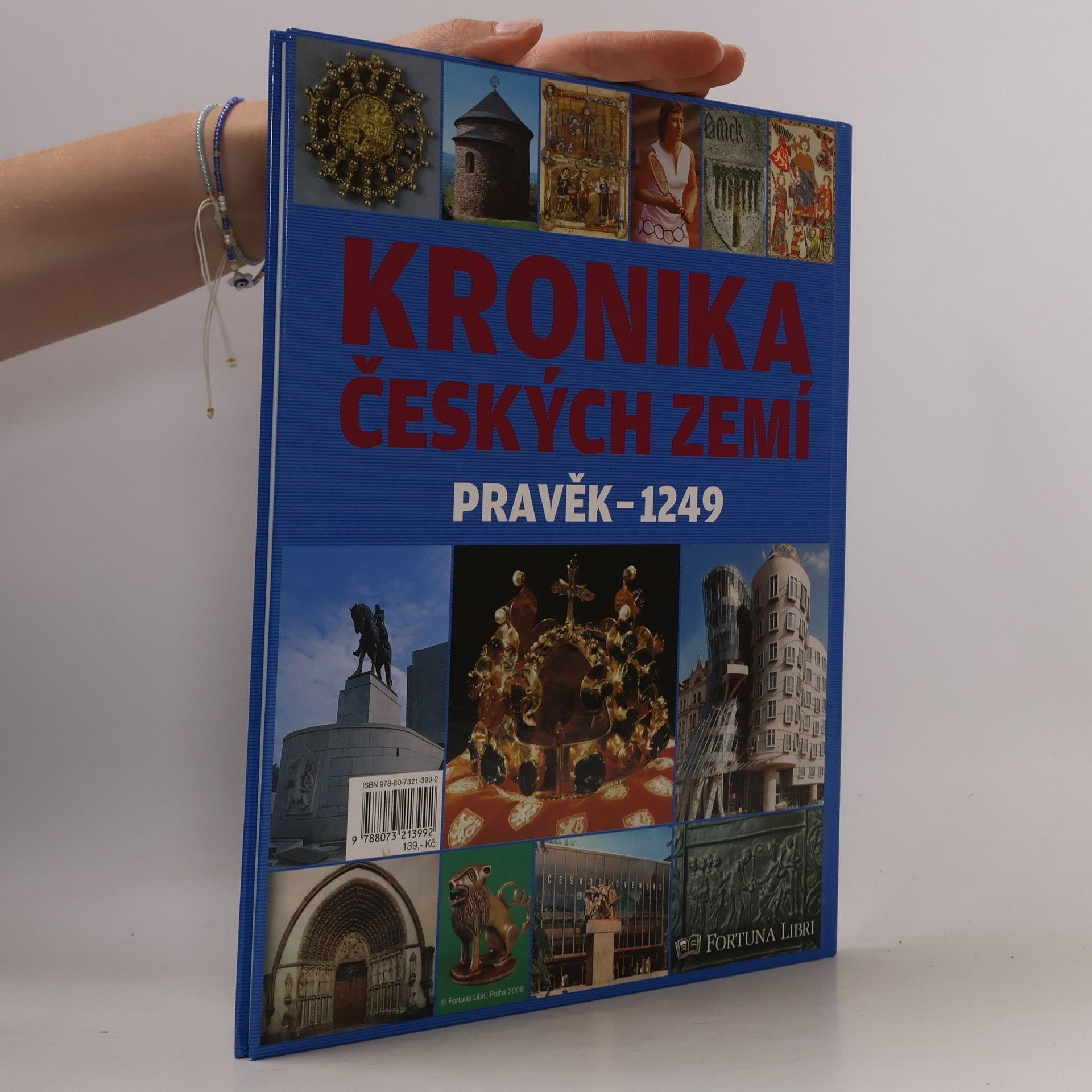Kolektiv autorů Kronika českých zemí. Pravěk - 1249