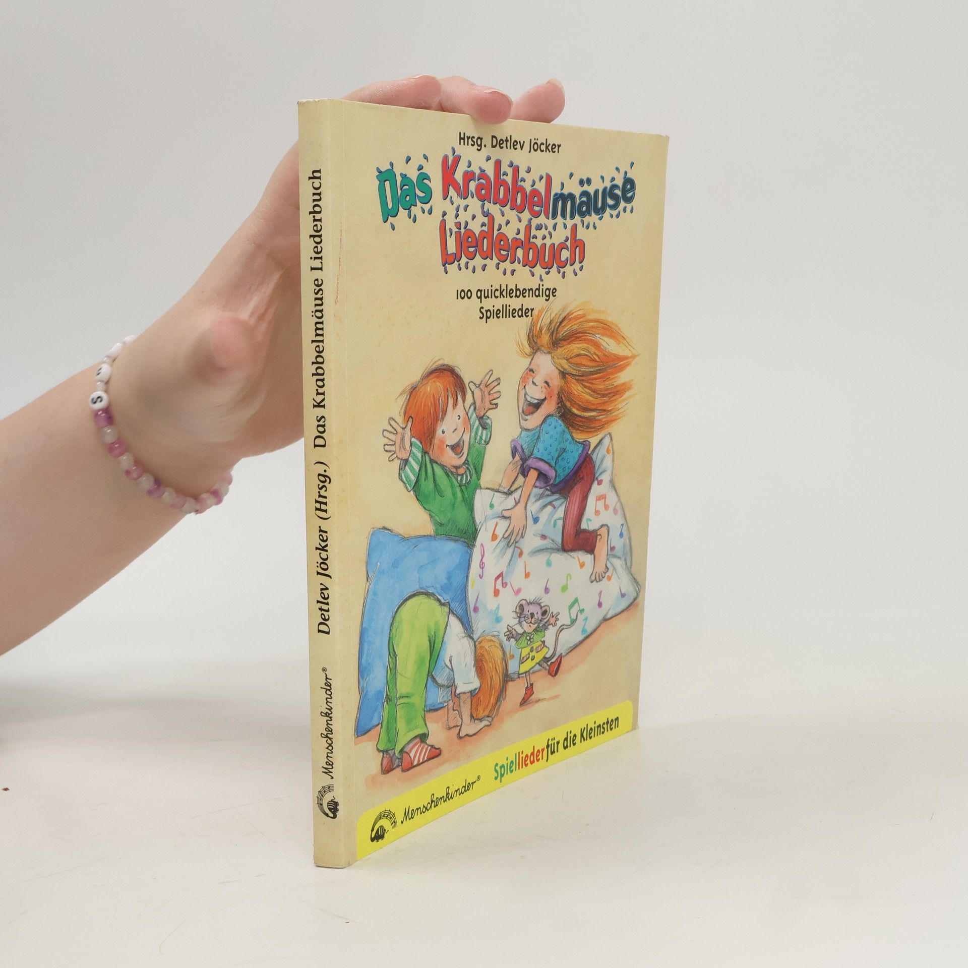 Detlev Jöcker Das Krabbelmäuse Liederbuch. 100 quicklebendige Spiellieder für die Kleinen. 100 quicklebendige Spiellieder für die Kleinen