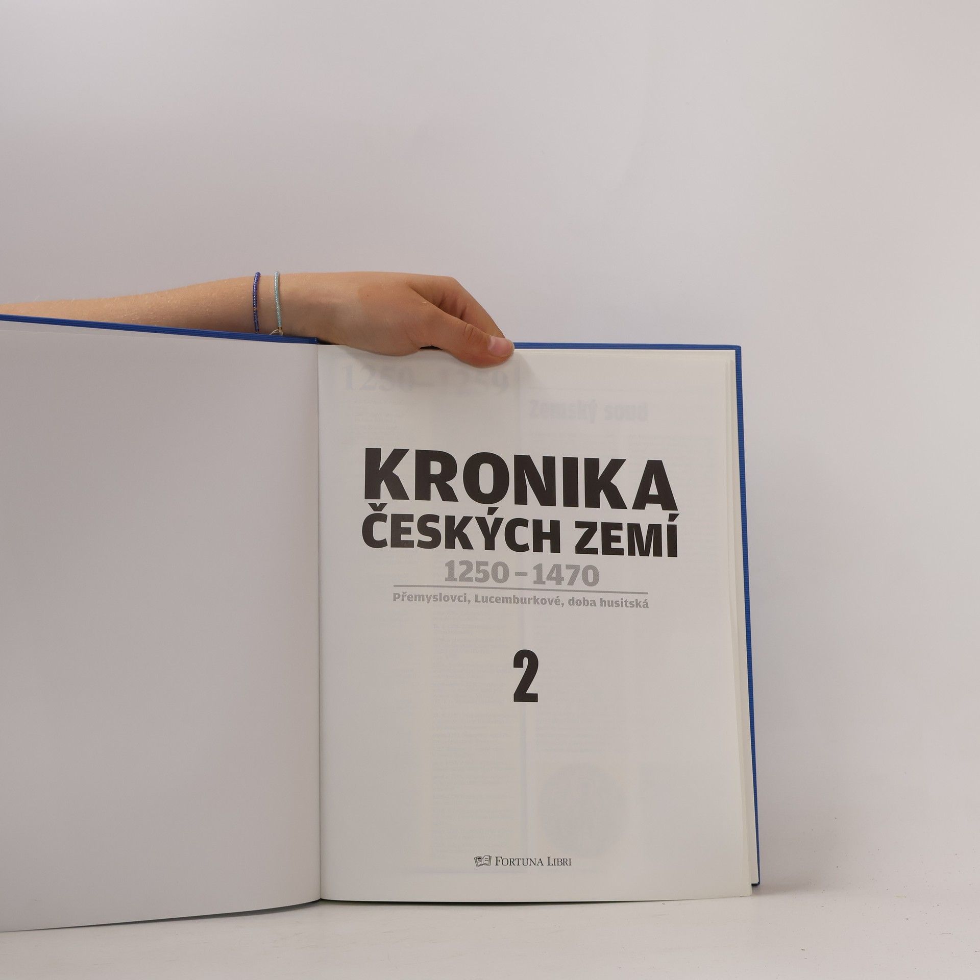 Kolektív autorov Kronika Českých zemí 2. 1250-1470